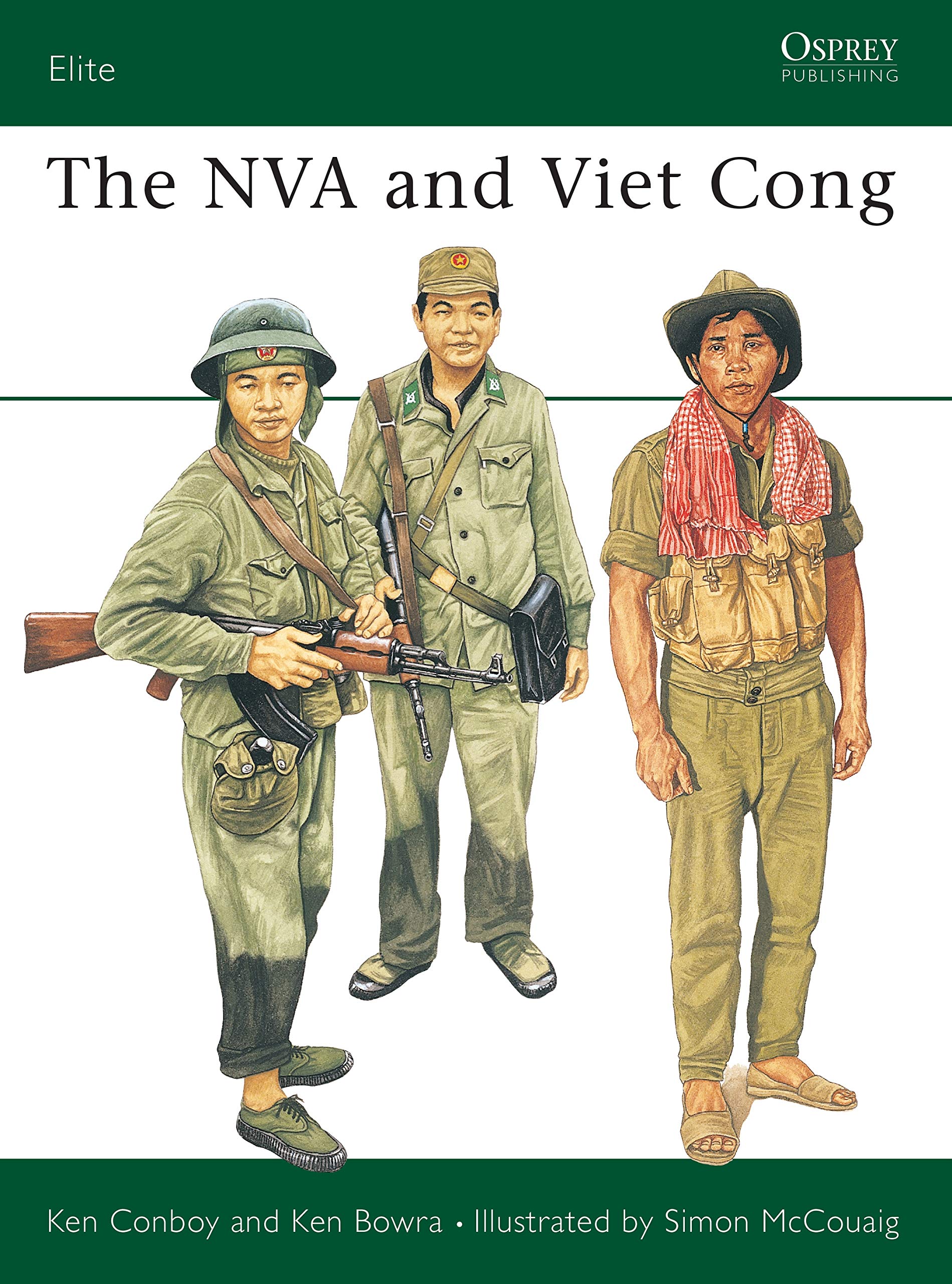 The NVA and Viet Cong (Elite Book 38)