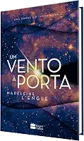 Um vento à porta – livro 2 da série Uma Dobra no Tempo