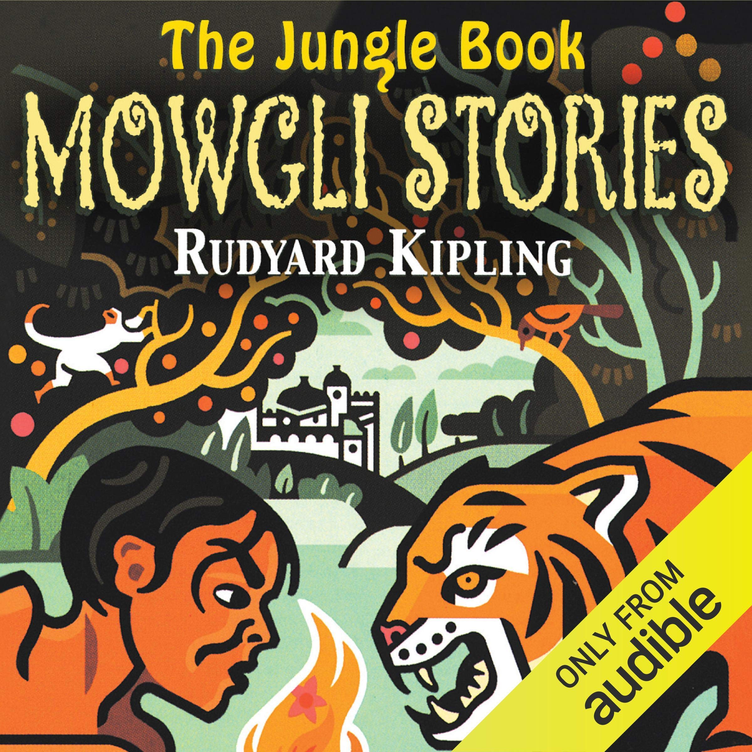 The Jungle Book: The Mowgli Stories