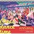 チアダンスタイム / Let Me Cryyyyyyyyyyy / 火花、踊唄(Type-A)