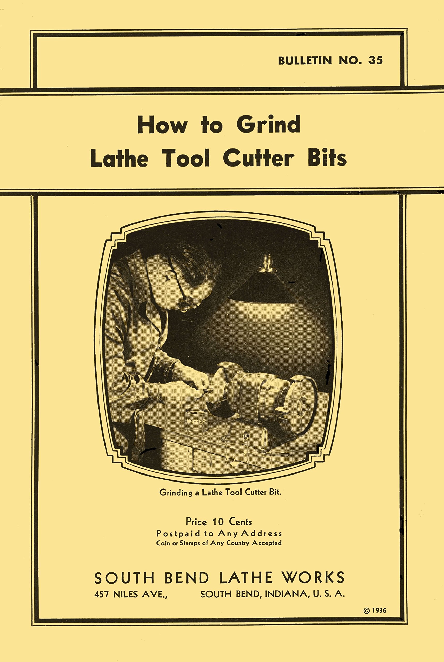 SOUTH BEND How To Grind Lathe Tool Cutter Bits Manual Misc. Books