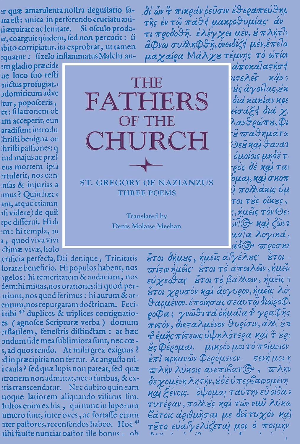 Three Poems (Fathers of the Church Patristic Series)