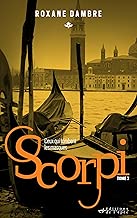 Download SCORPI, tome 3: Ceux qui tombent les masques PDF