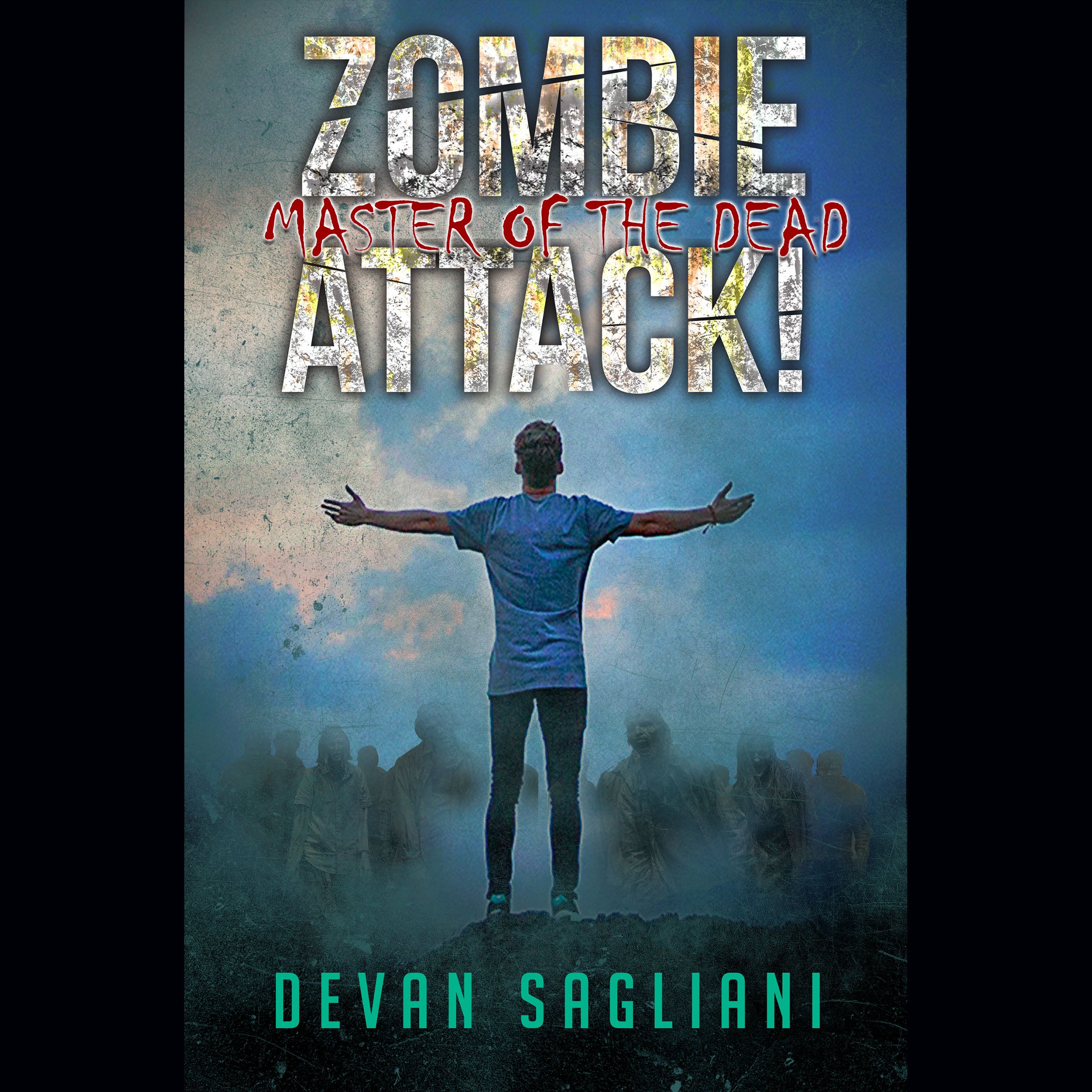 Cover art for Master of the Dead: Zombie Attack!, Book 4