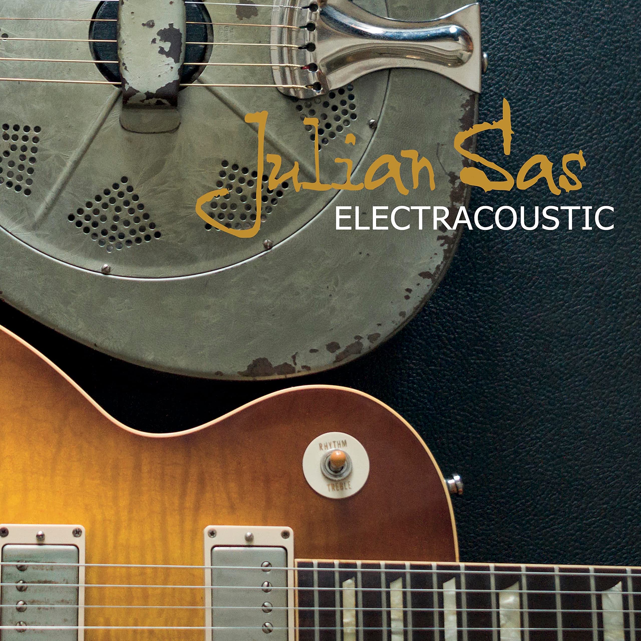 Julian Sas Electracoustic (2cd) Double CD CD21809 NEW