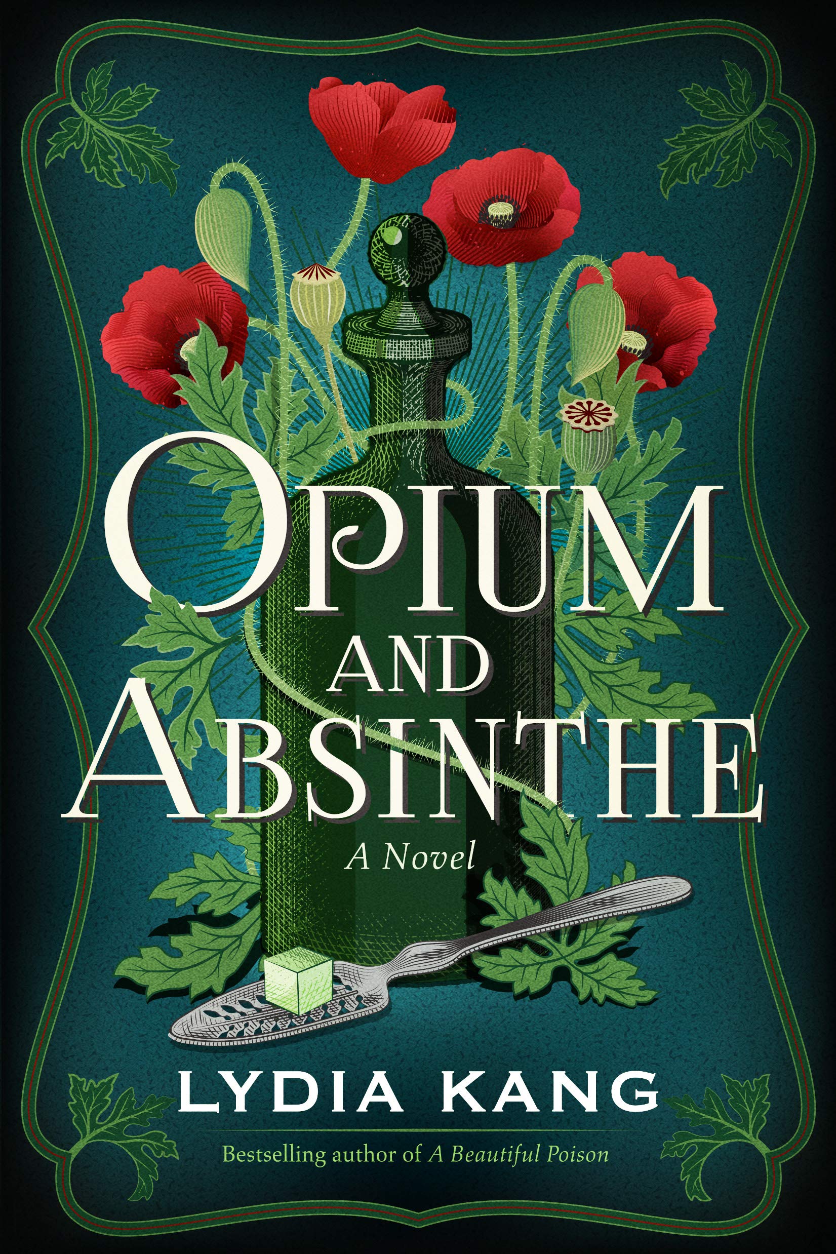 Opium and Absinthe by Lydia Kang - 9781542017794