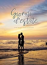 Giorni dEstate Una quasi storia damore