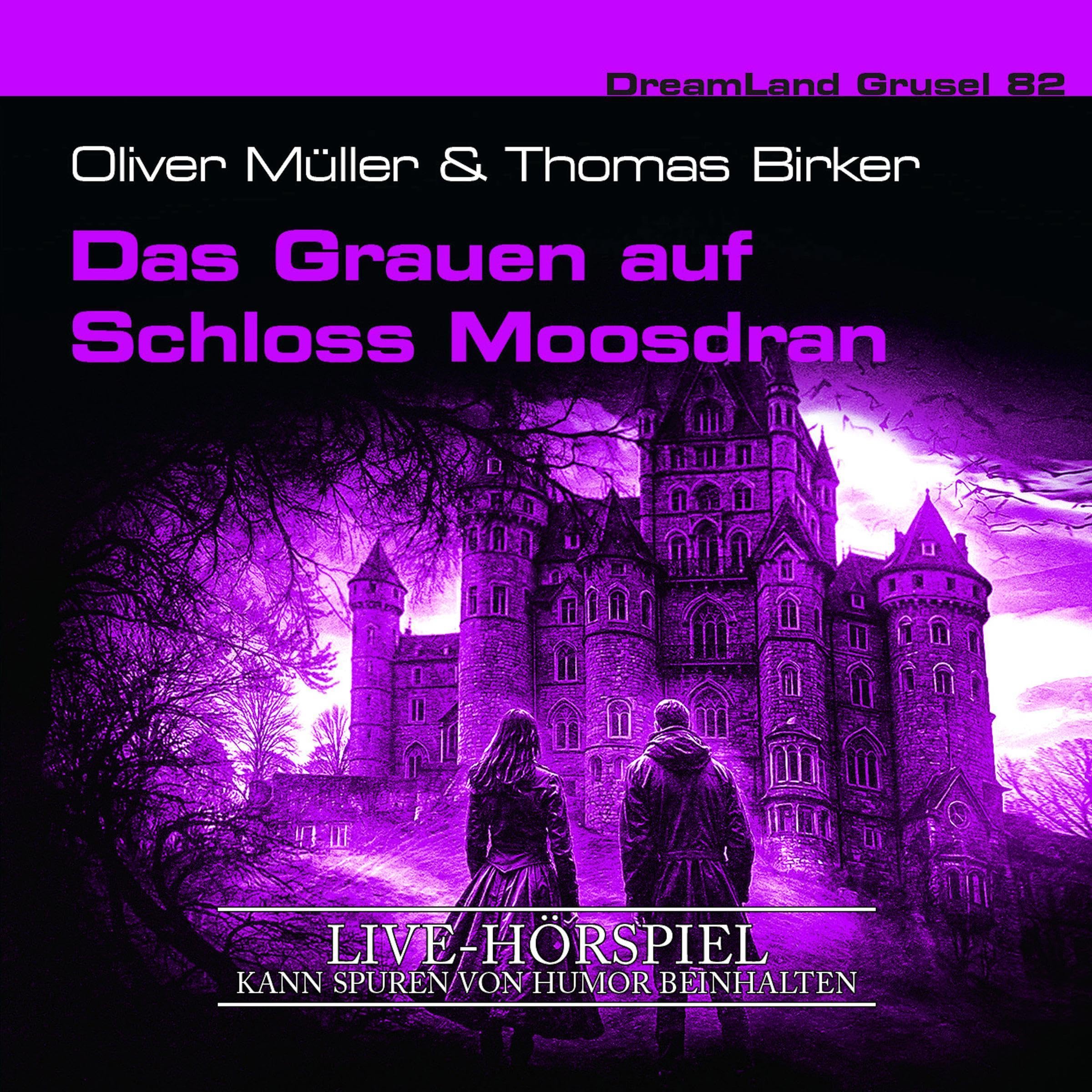 Das Grauen auf Schloss Moosdran (Live-Hörspiel)