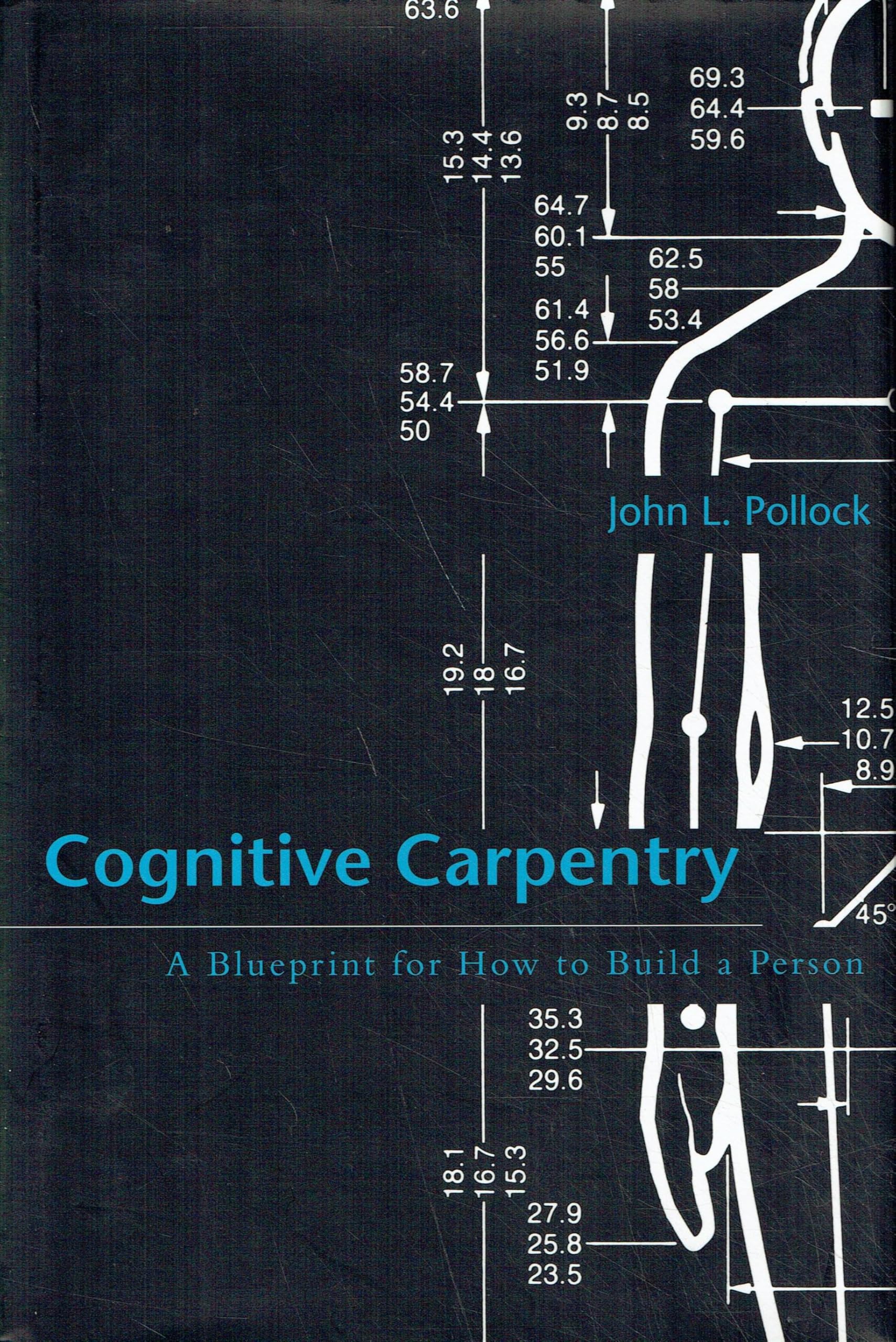 Buy Cognitive Carpentry: A Blueprint for How to Build a Person — BookShops.in