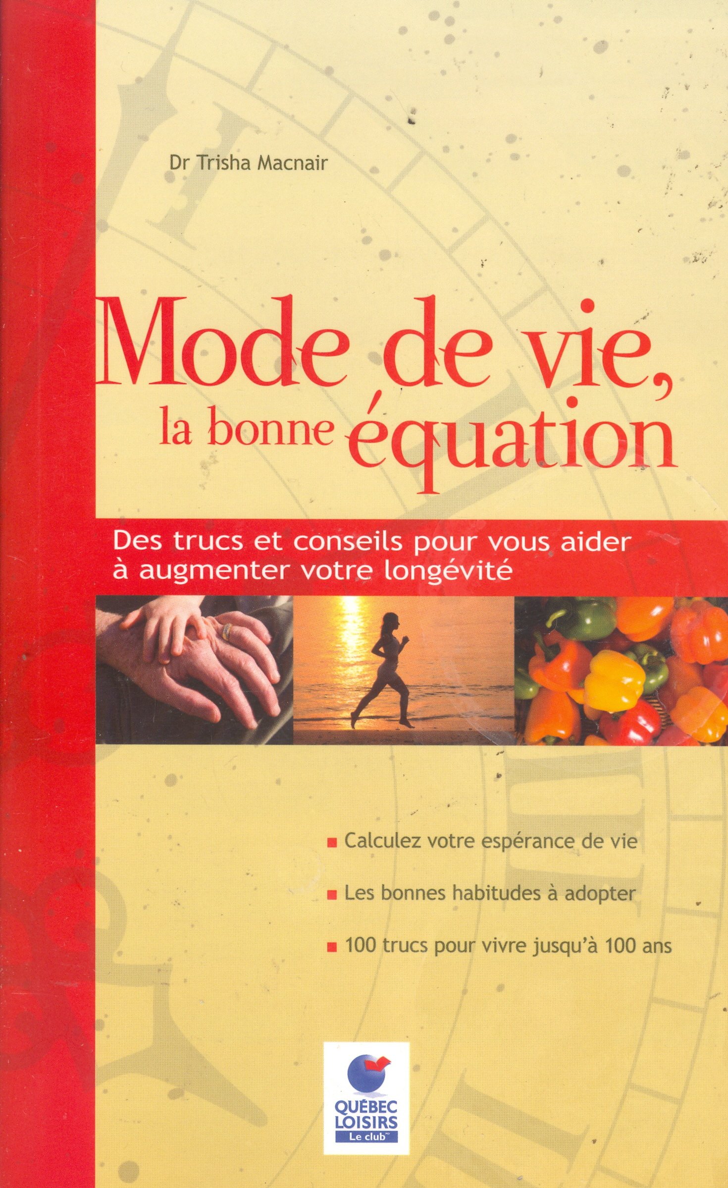Mode De Vie, La Bonne Equation (French Text) [Paperback] Dr Trusga Nacnair