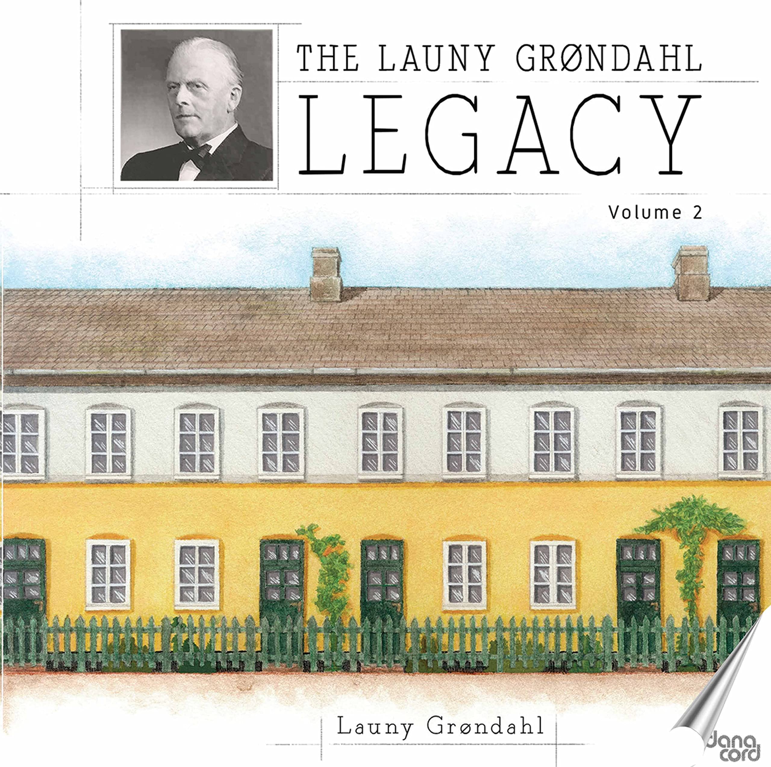 The Launy Grøndahl Legacy, Volume 2