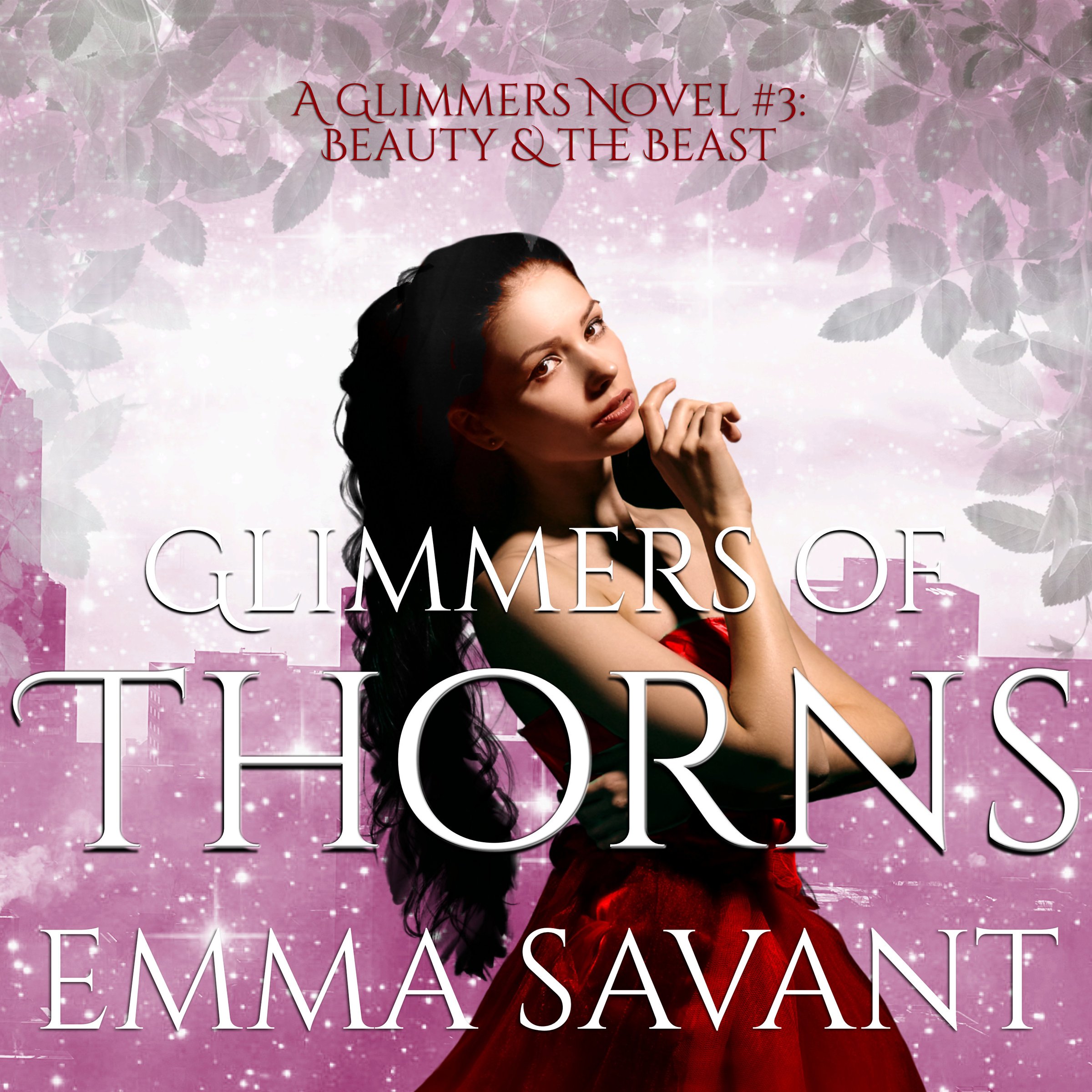 Cover art for Glimmers of Thorns: Beauty & the Beast