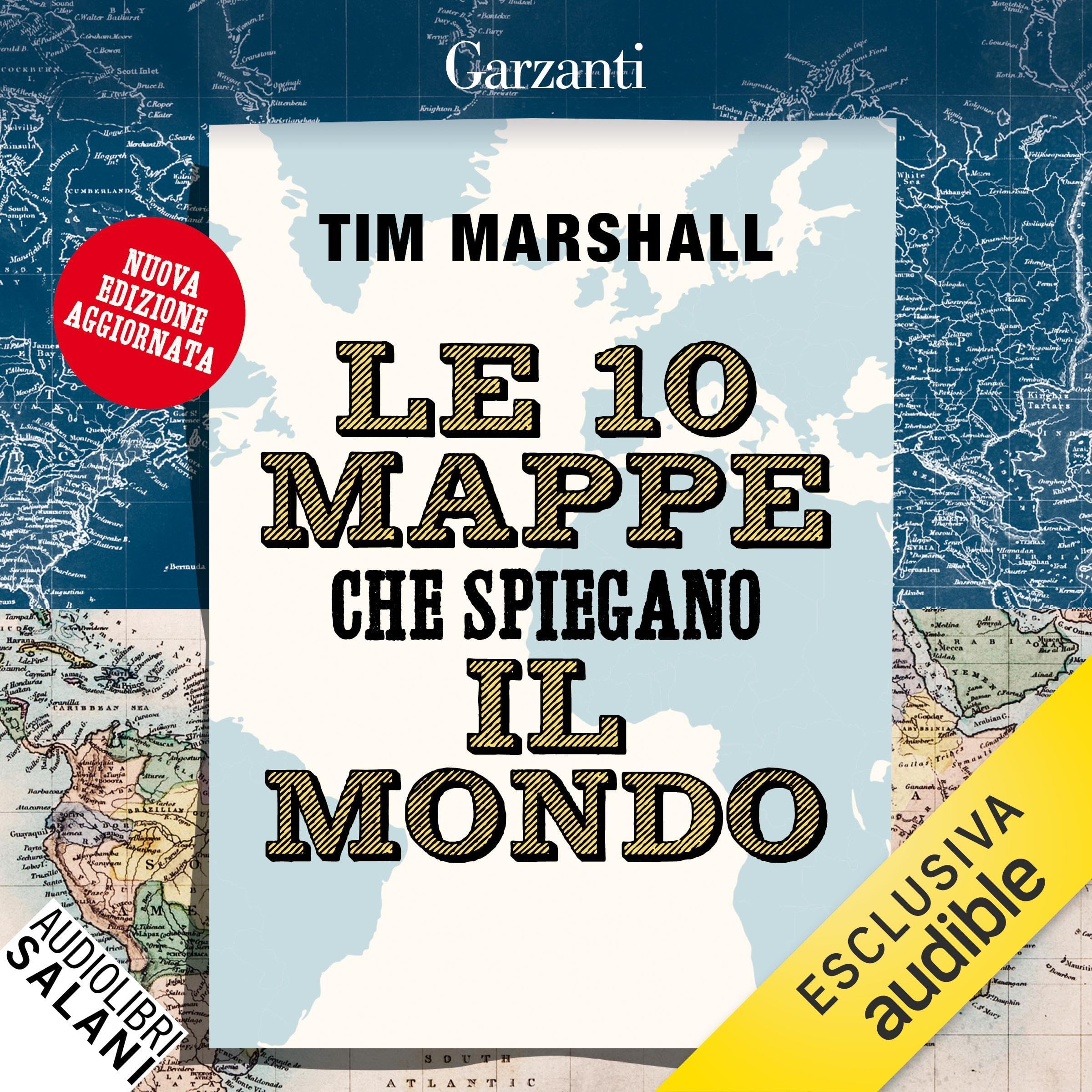 Le 10 mappe che spiegano il mondo