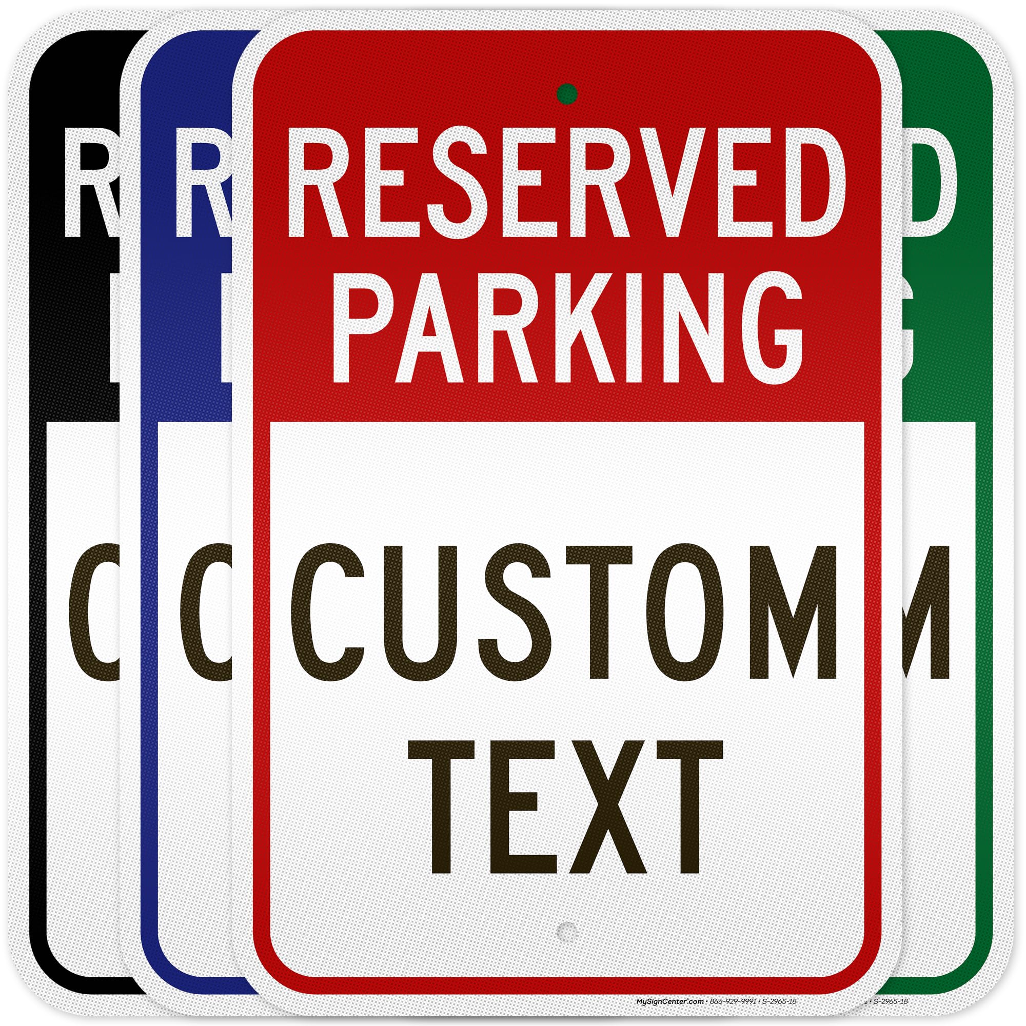My Sign Center Reserved Parking Custom Sign