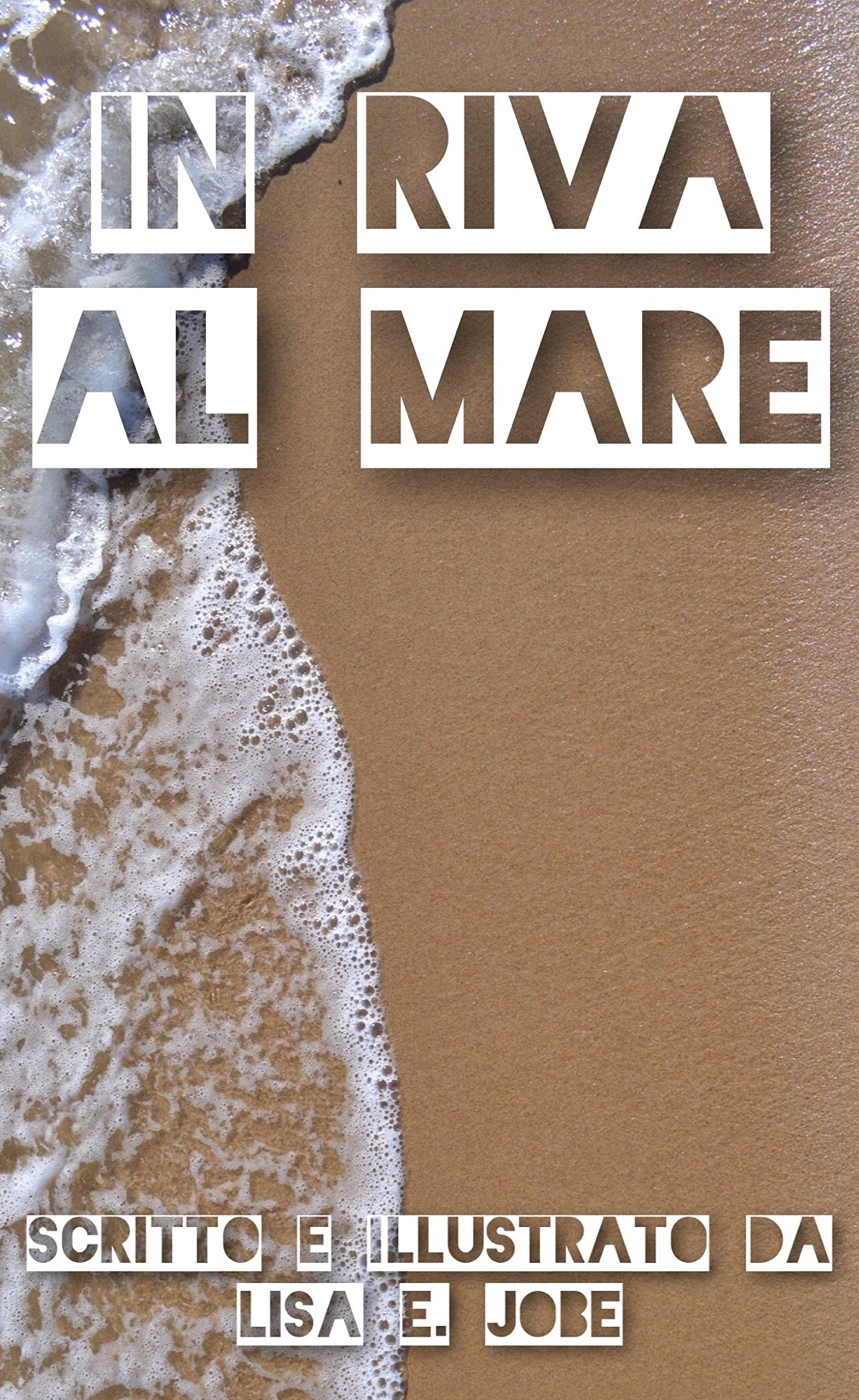 In Riva al Mare (La Serie Nature Vol. 6) (Italian Edition)