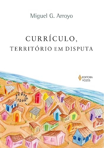 Currículo, território em disputa