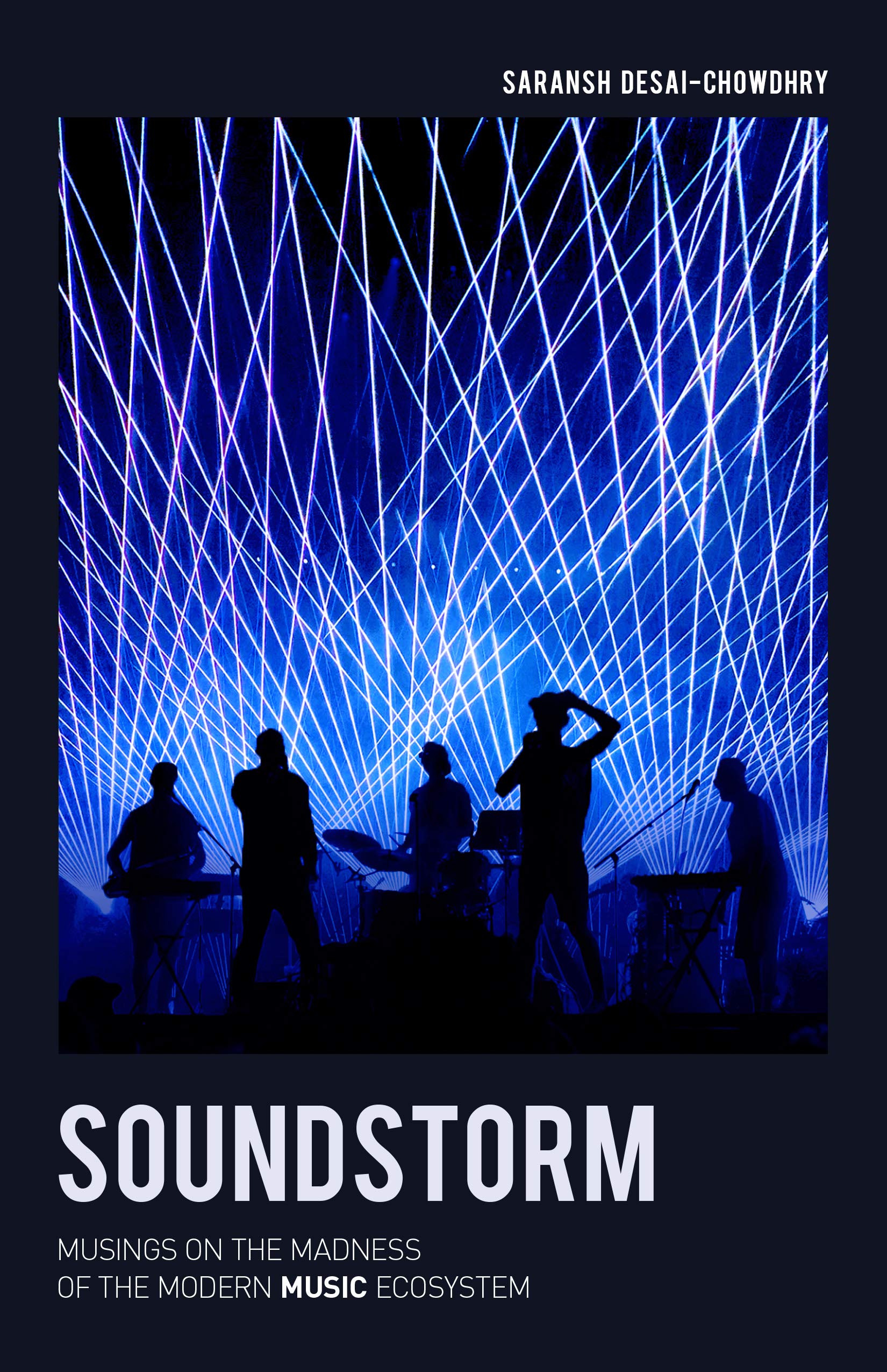 Soundstorm: Musings on the Madness of the Modern Music Ecosystem