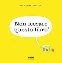 Non leccare questo libro Ediz a colori