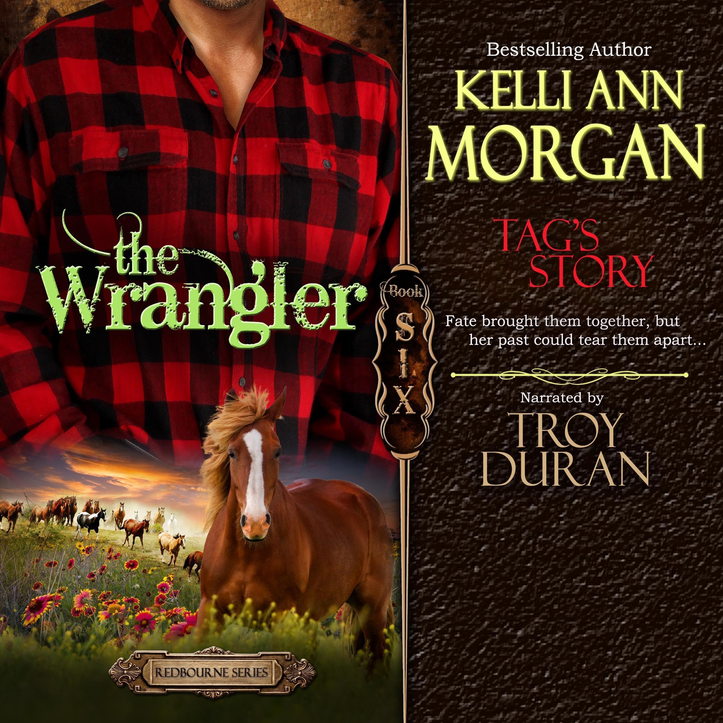 The Wrangler - Tag's Story