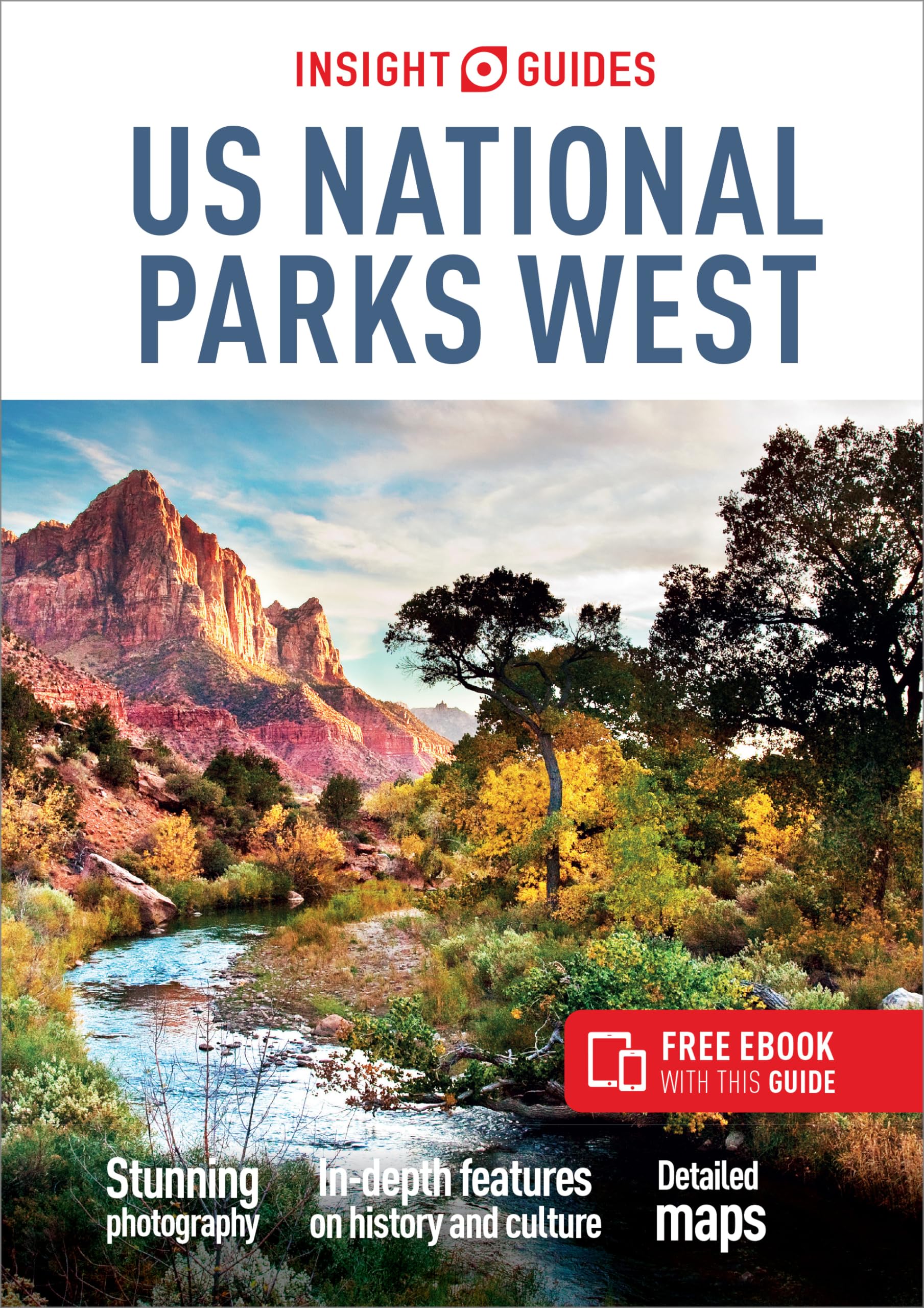 Insight Guides US National Parks West: Travel Guide with eBook