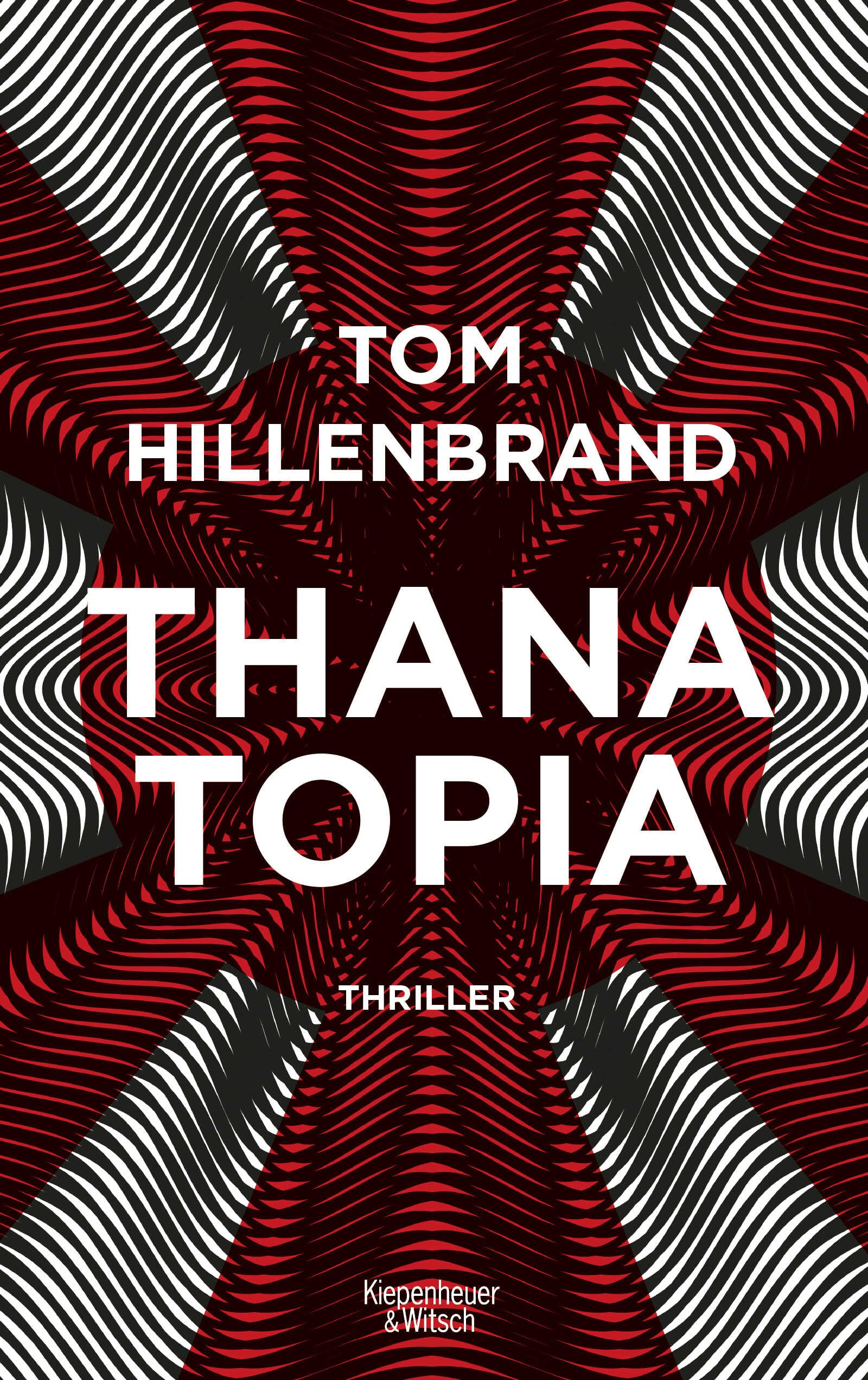 Thanatopia: Thriller | Der Science-Fiction-Roman über ewiges Leben - vom Autor von Hologrammatica: 3