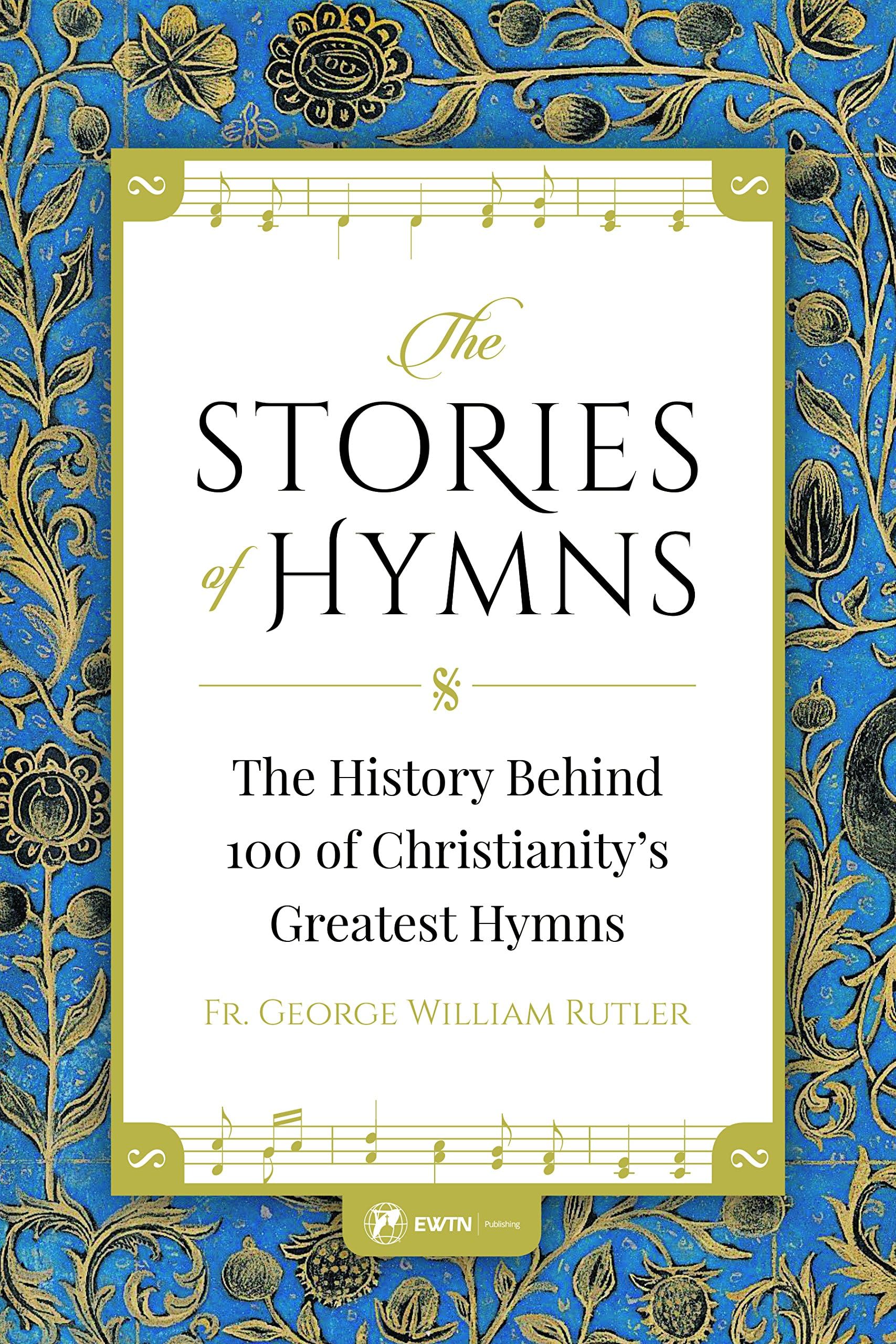 The Stories of Hymns