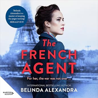 The French Agent Audiobook by Belinda Alexandra episode artwork