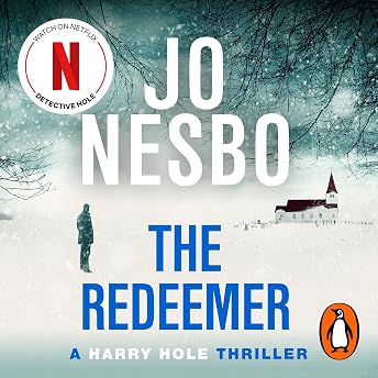 The Redeemer: A Harry Hole Thriller, Book 6 Audiobook by Jo Nesbø episode artwork