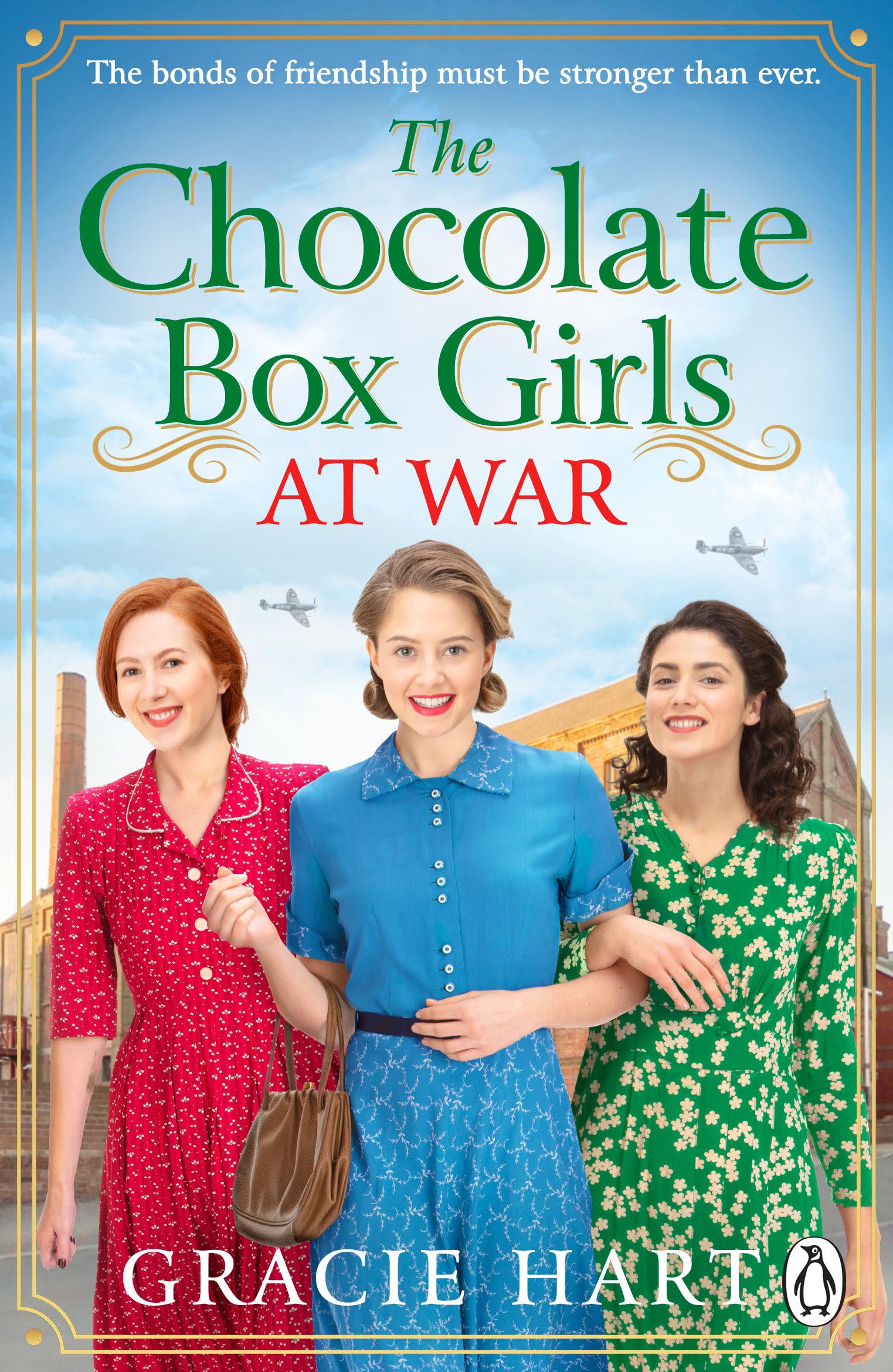 The Chocolate Box Girls at War by Gracie Hart (Paperback Book)