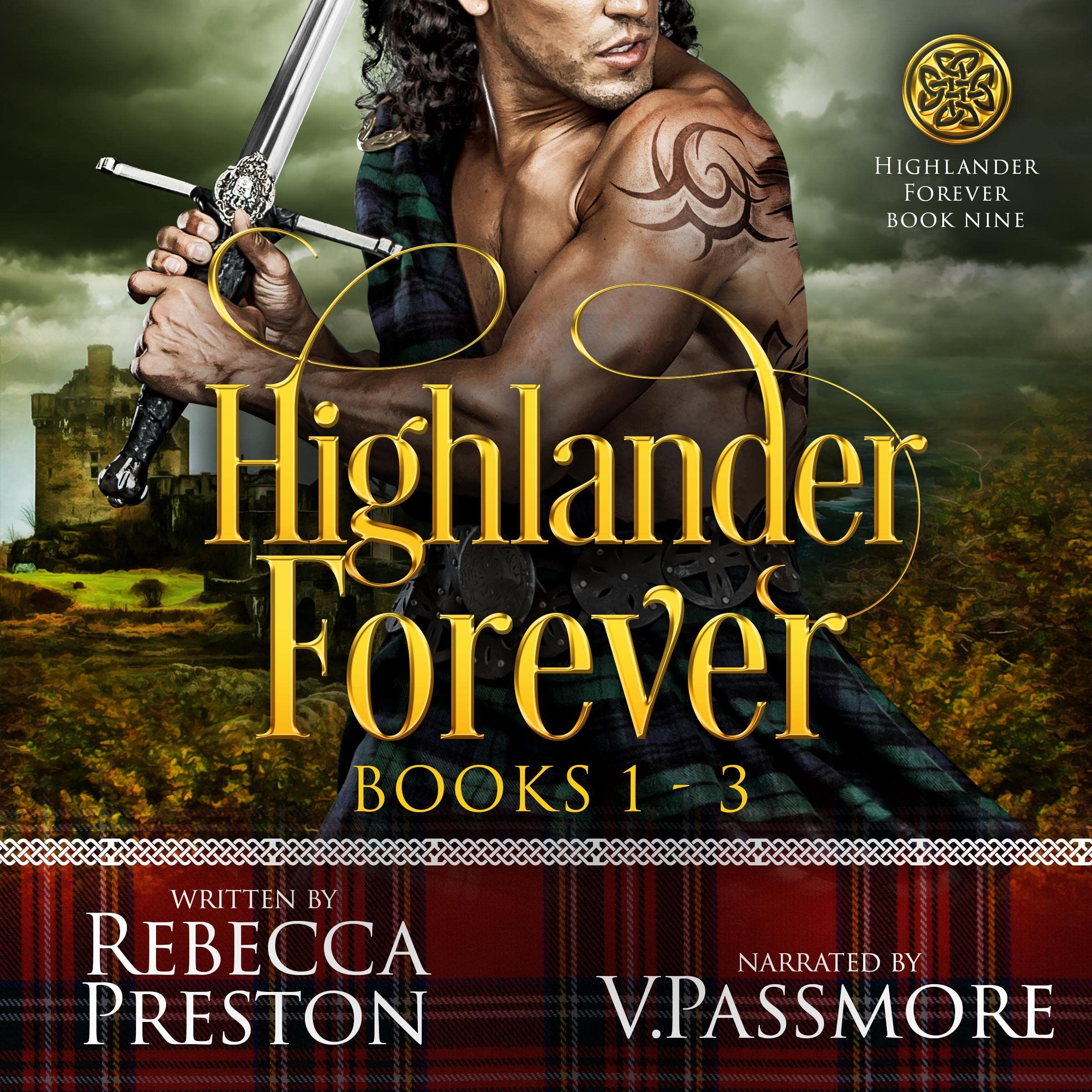 Cover art for Highlander Forever: A Scottish Time Travel Romance Collection Books 1-3