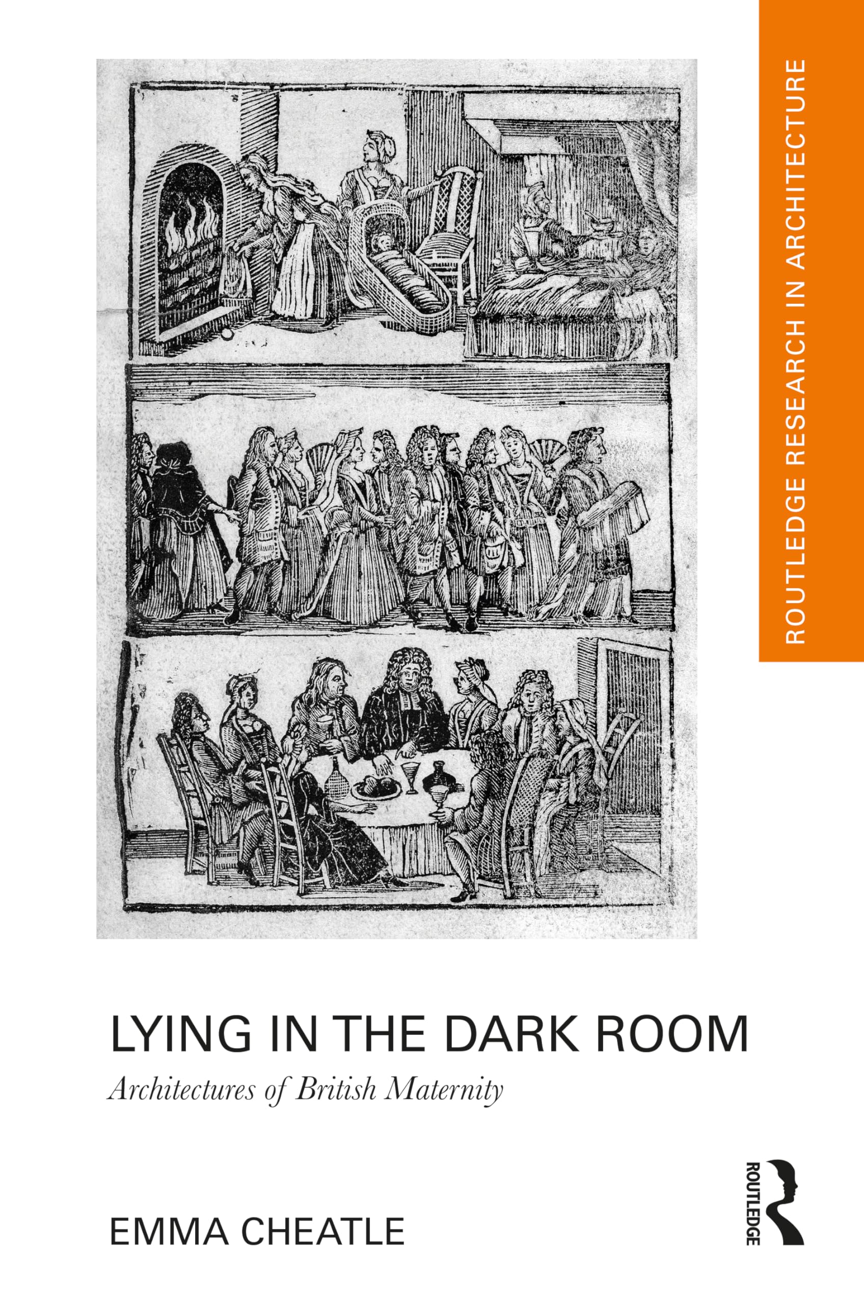 Lying in the Dark Room: Architectures of British Maternity - Livre d'histoire de l'architecture