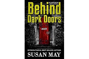 Behind Dark Doors (one): Six Suspenseful Short Stories