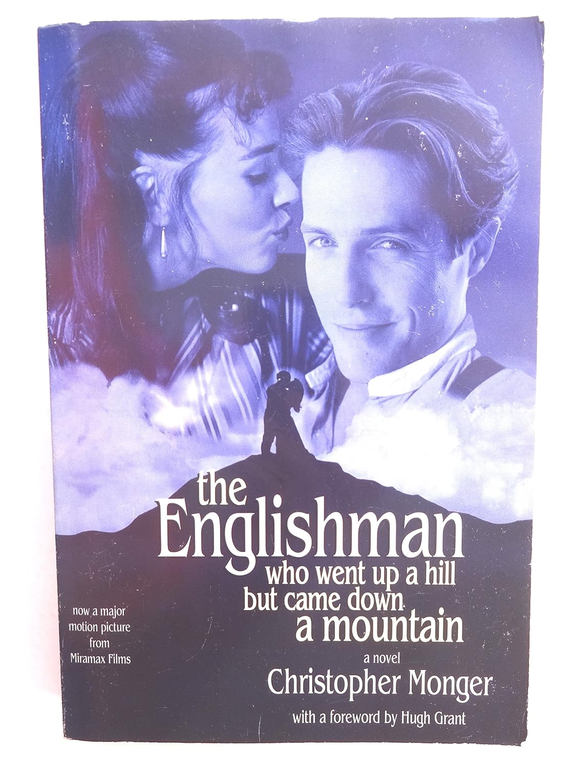 The Englishman Who Went Up a Hill but Came Down a Mountain: A Novel