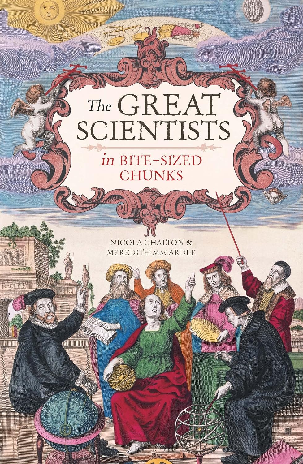 The Great Scientists In BiteSized Chunks Meredith MacArdle, Nicola