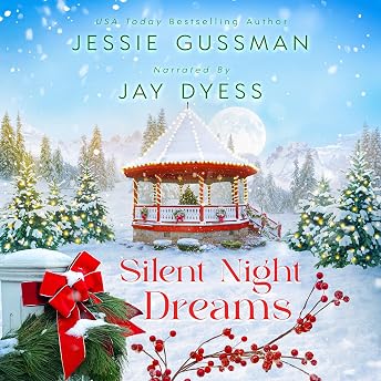 Silent Night Dreams Audiobook by Jessie Gussman episode artwork