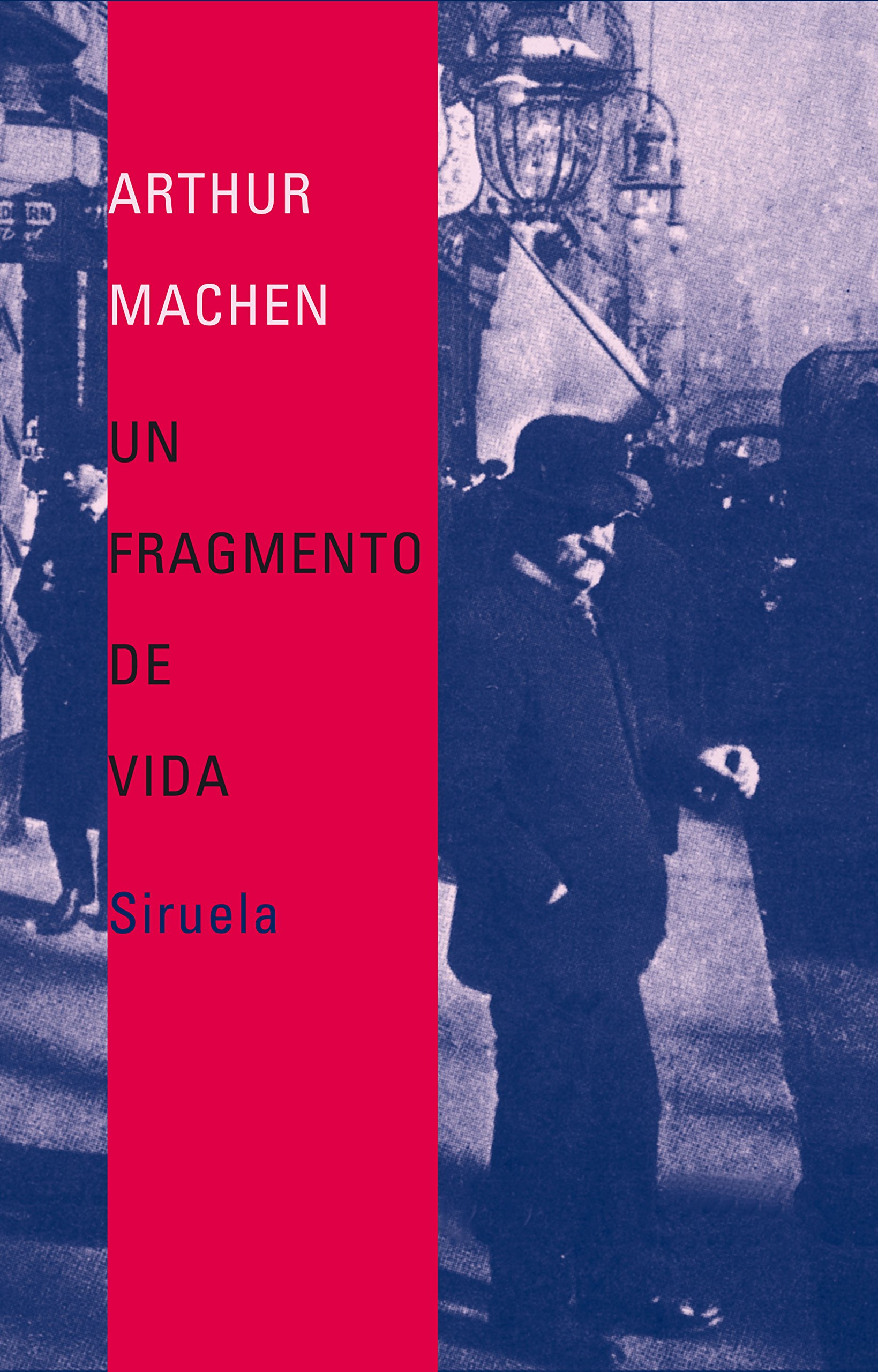 Un fragmento de vida: 220 (Libros del Tiempo)