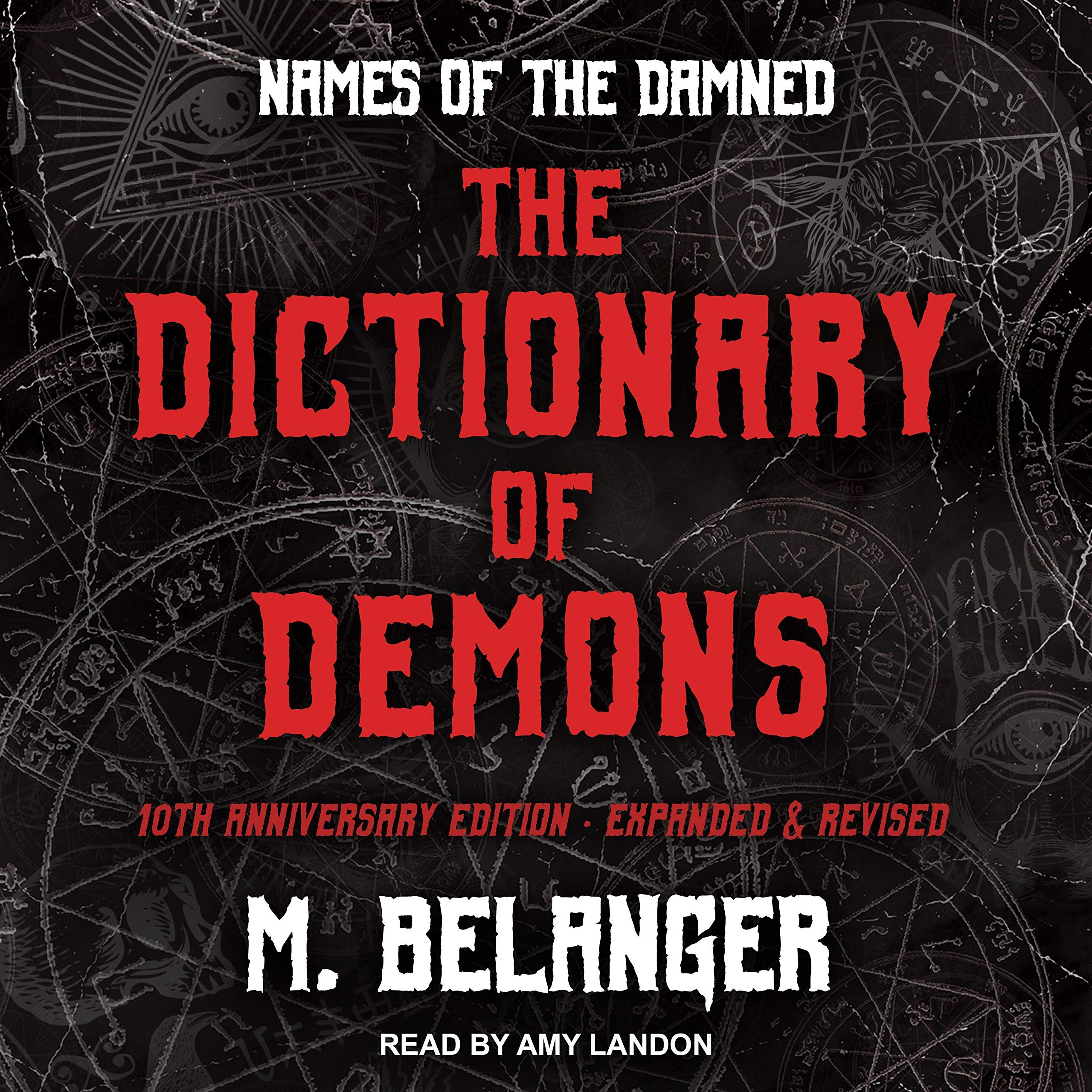 The Dictionary of Demons: Tenth Anniversary Edition