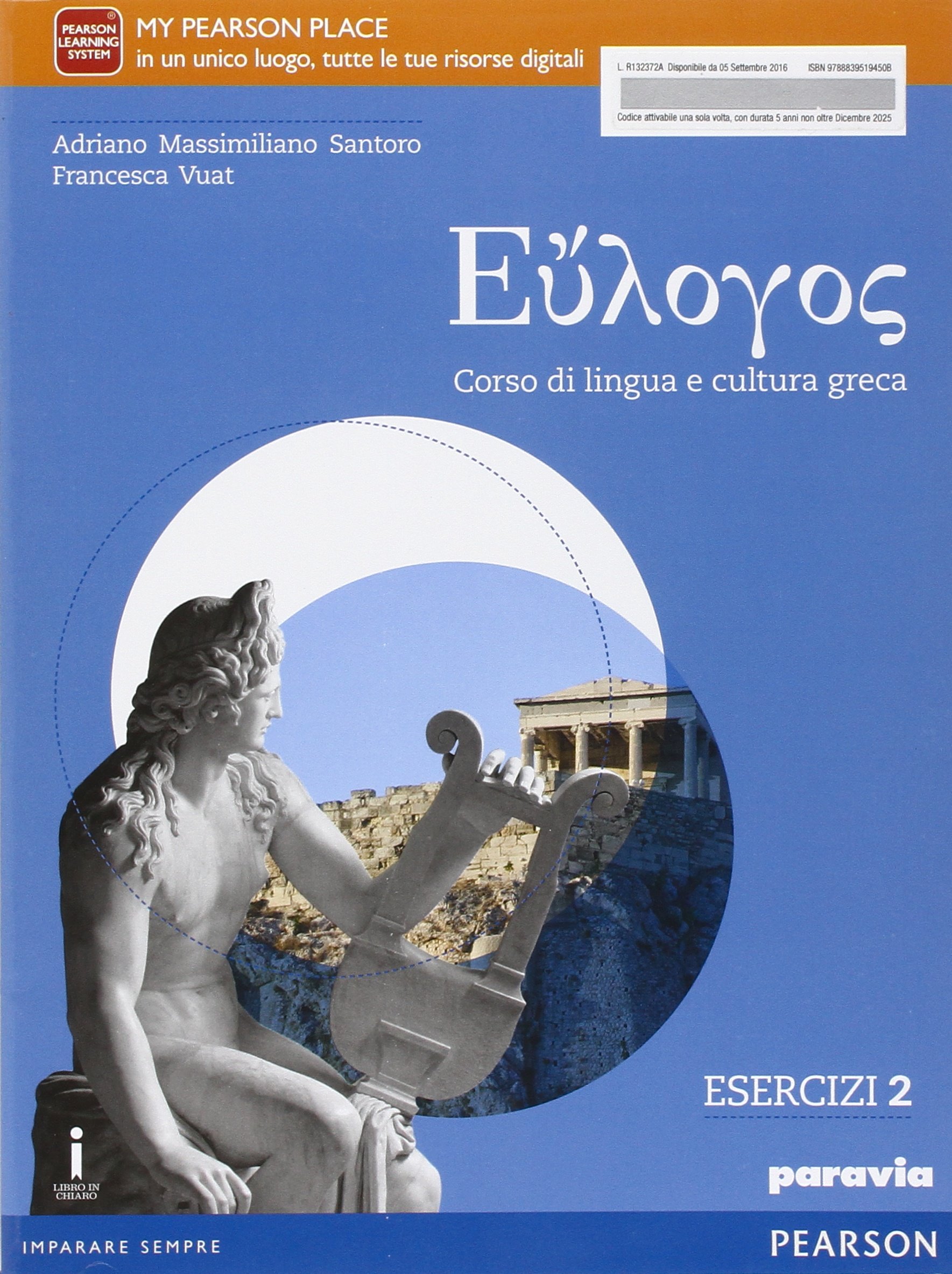 Eulogos. Per le Scuole superiori. Con e-book. Con espansione online. Esercizi 2 (Vol. 3)