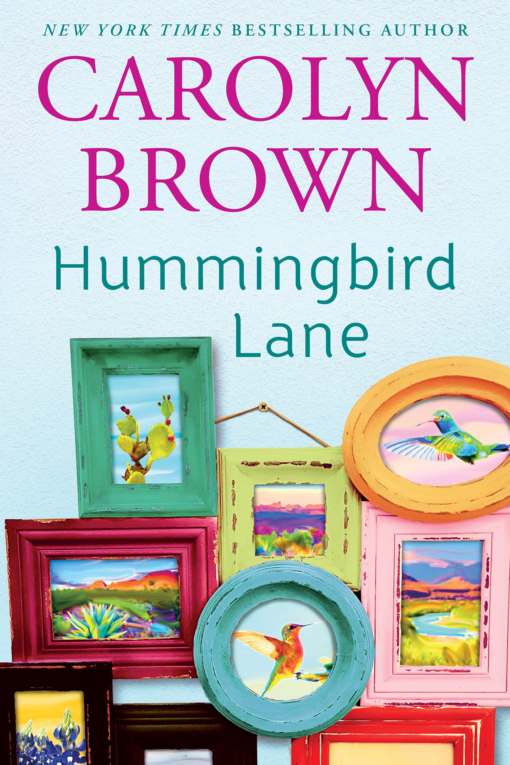 Hummingbird Lane,Carolyn Brown