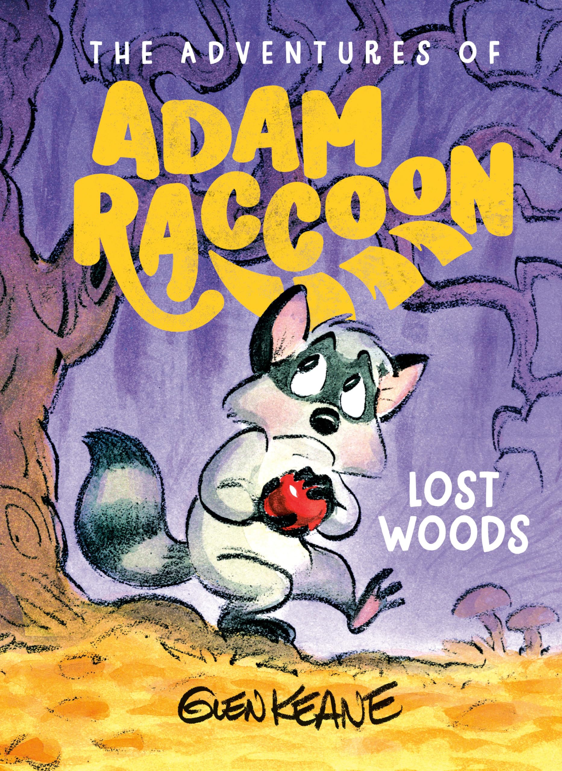 Lost Woods: A Story of Trust: 2 (The Adventures of Adam Raccoon)
