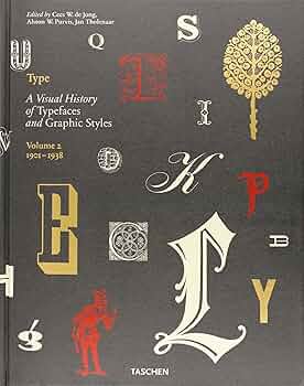 Type A Visual History of Typefaces 2 アート Type. A Visual History of Typefaces & Graphic Styles