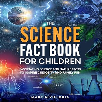 The Science Fact Book for Children Audiobook by Martin Villoria episode artwork