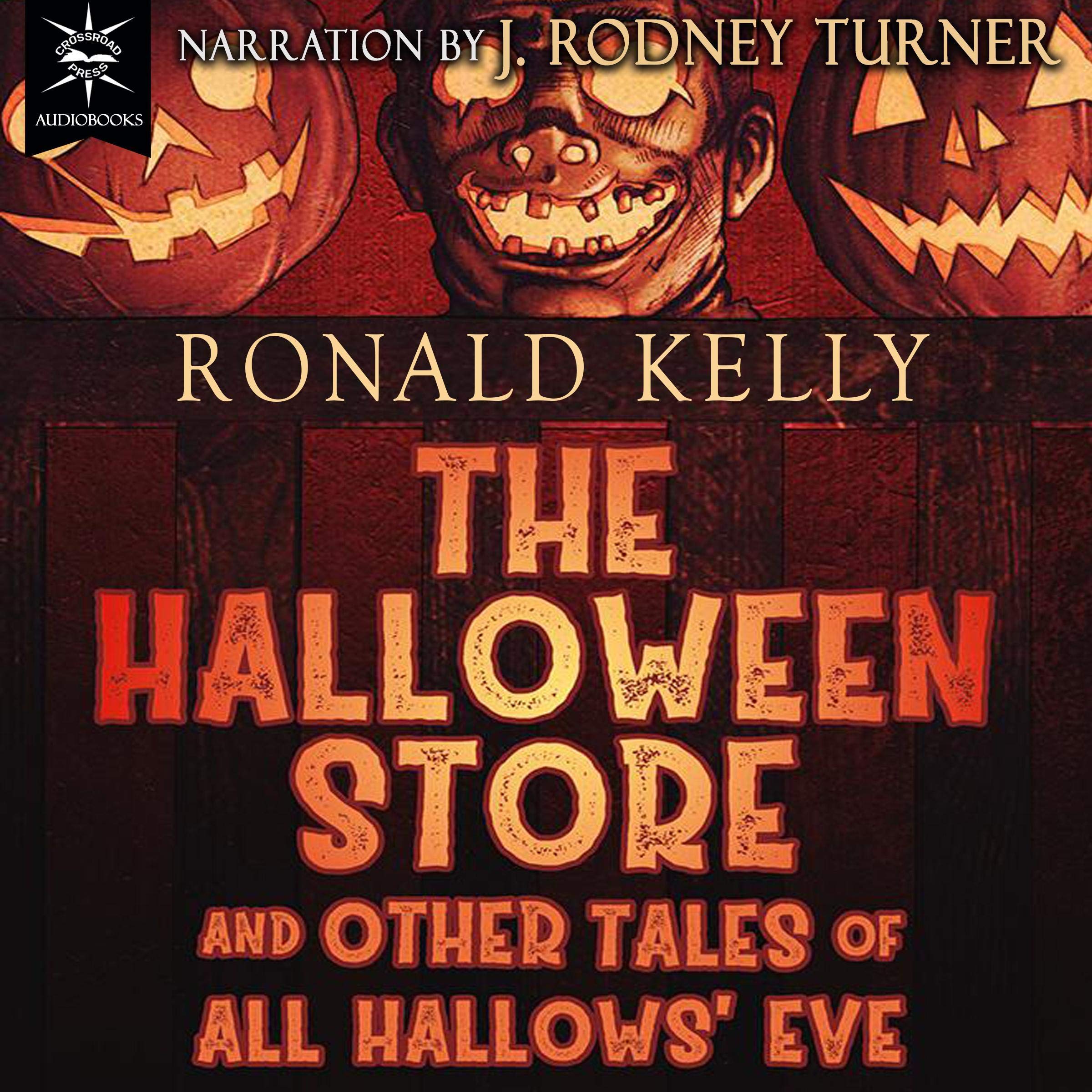 Ronald Kelly The Halloween Store