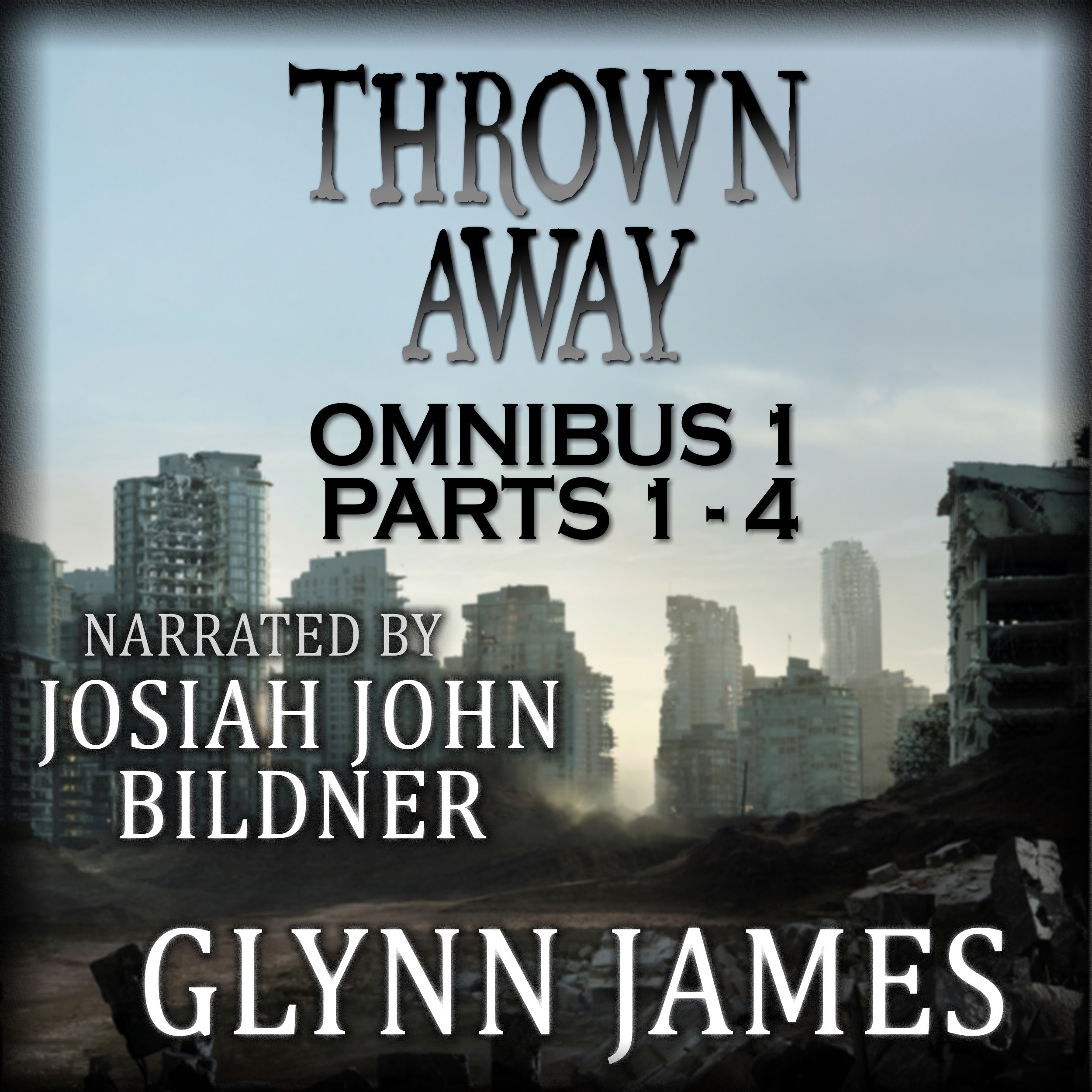 Thrown Away Omnibus 1 (Parts 1-4)
