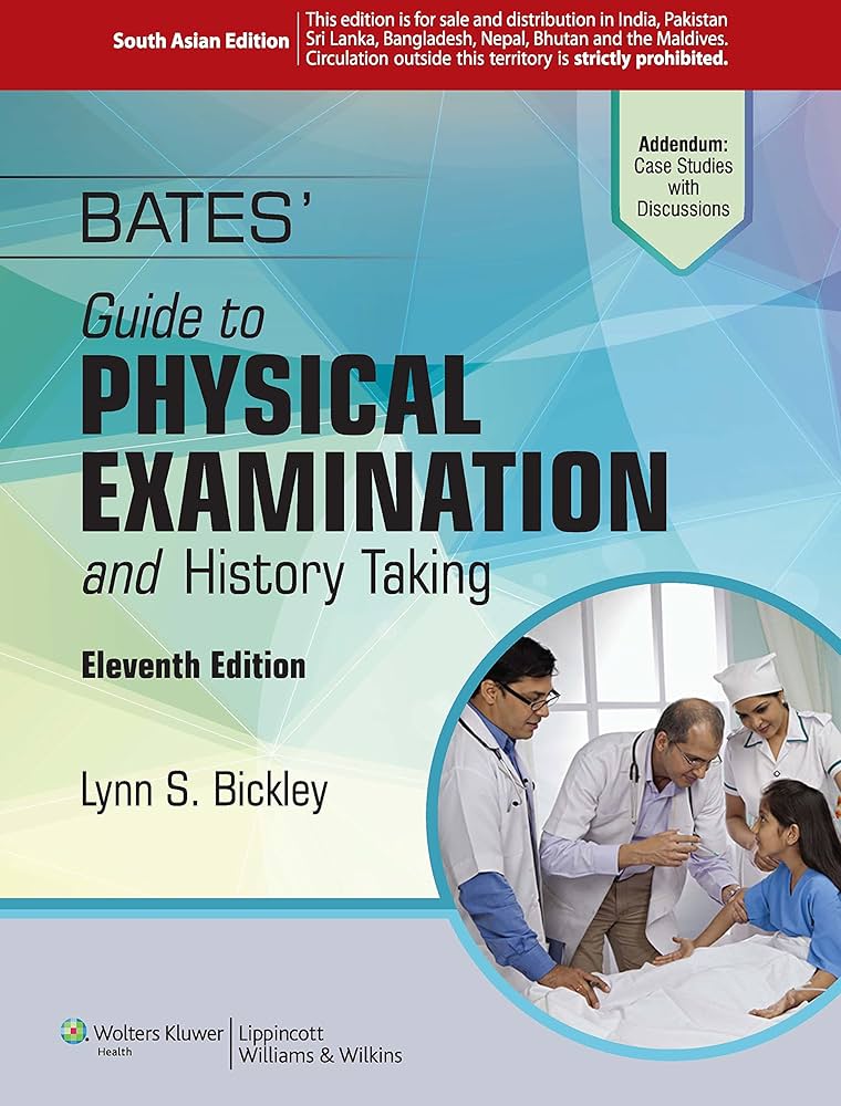 Bates Guide To Physical Examination And History Taking 11Ed