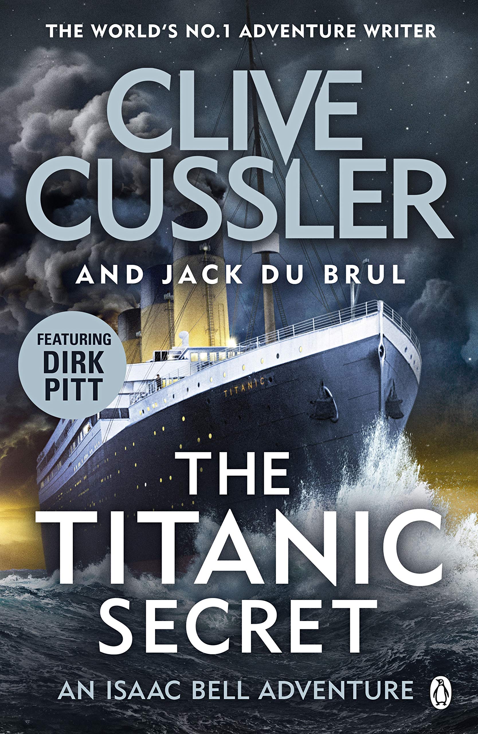 The Titanic Secret Isaac Bell #11 by Clive Cussler (Paperback Book)