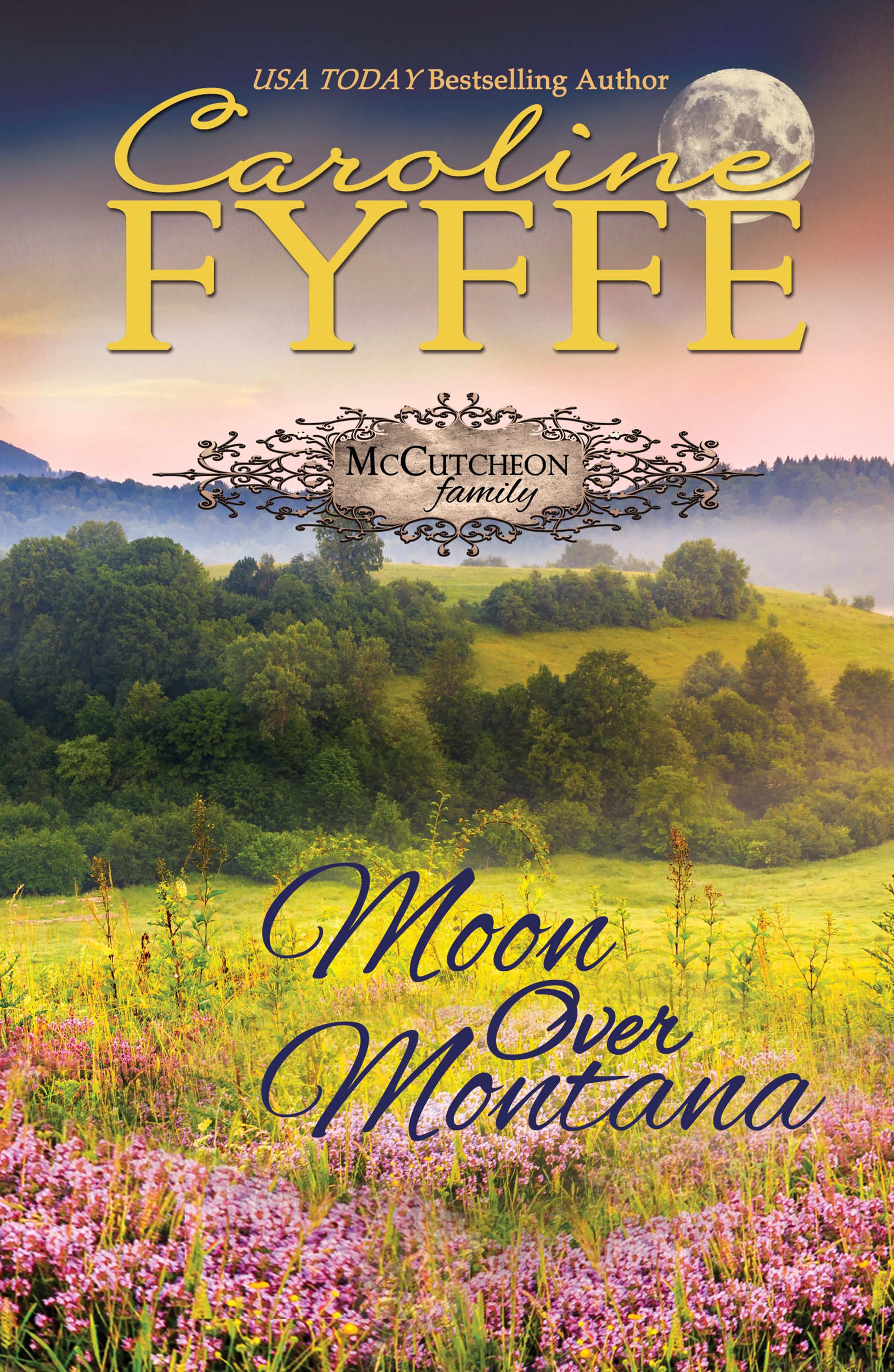 Moon Over Montana (McCutcheon Family Series Book 5)