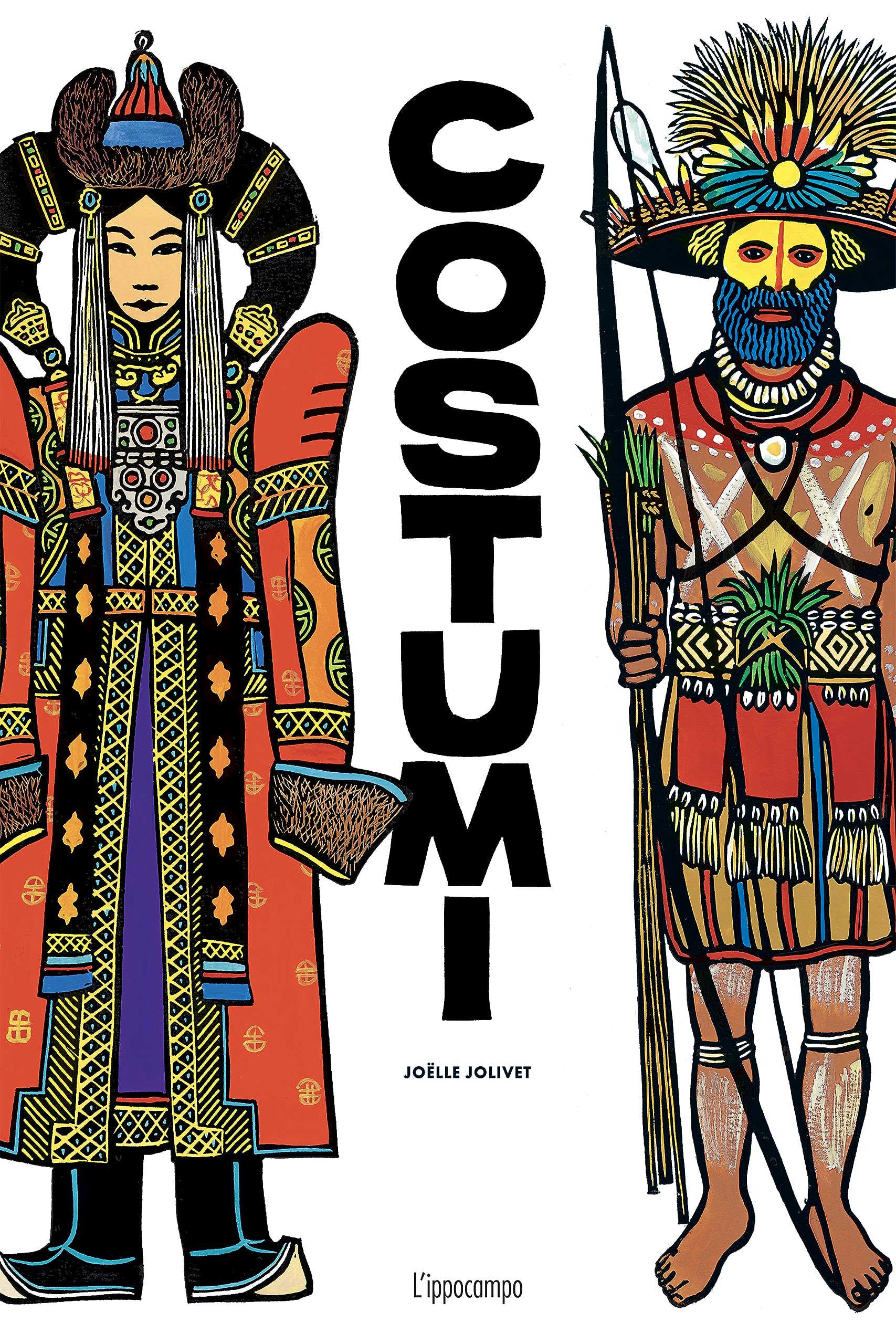 Costumi. Ediz. a colori