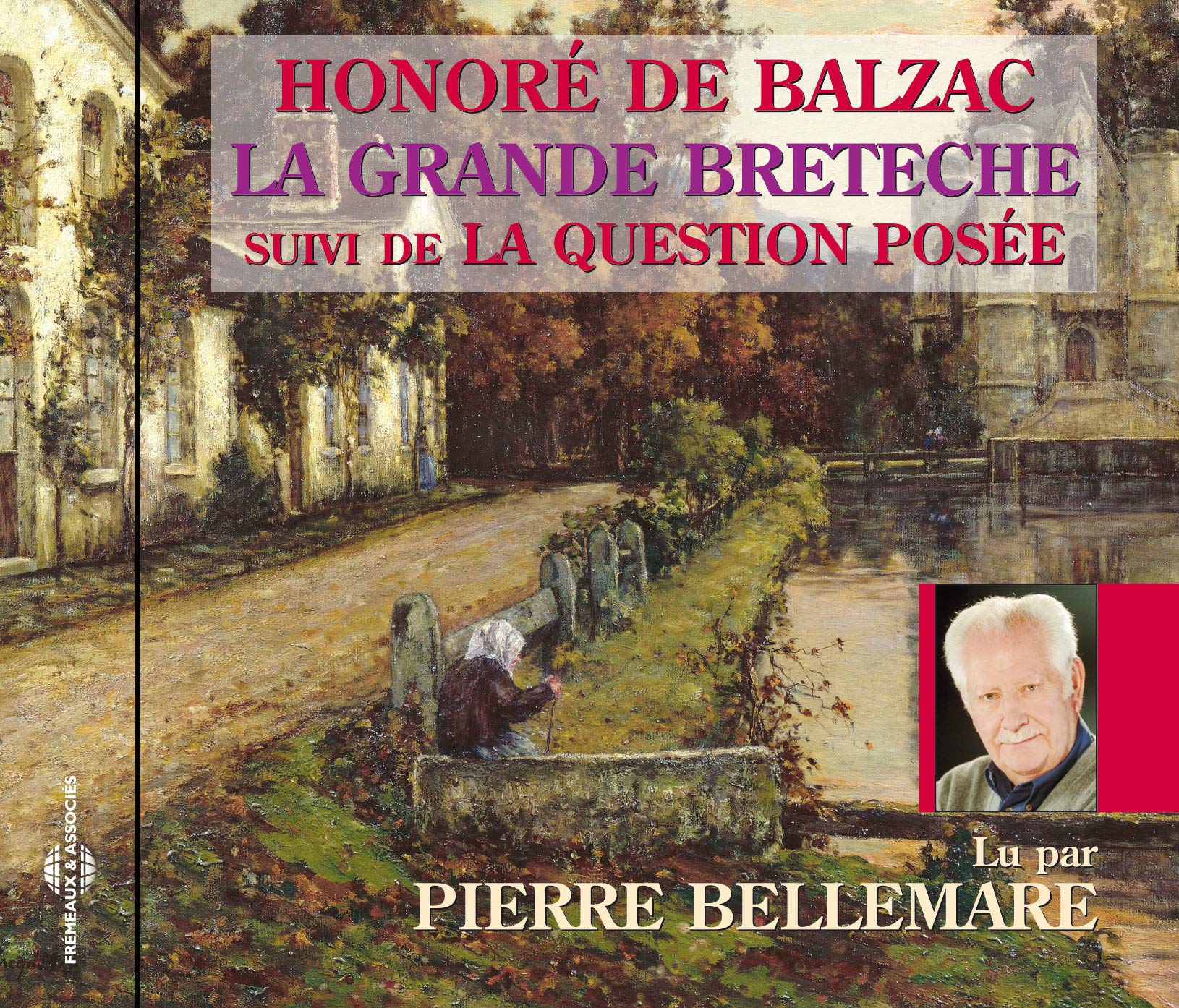 Honore de Balzac / La Grande Breteche