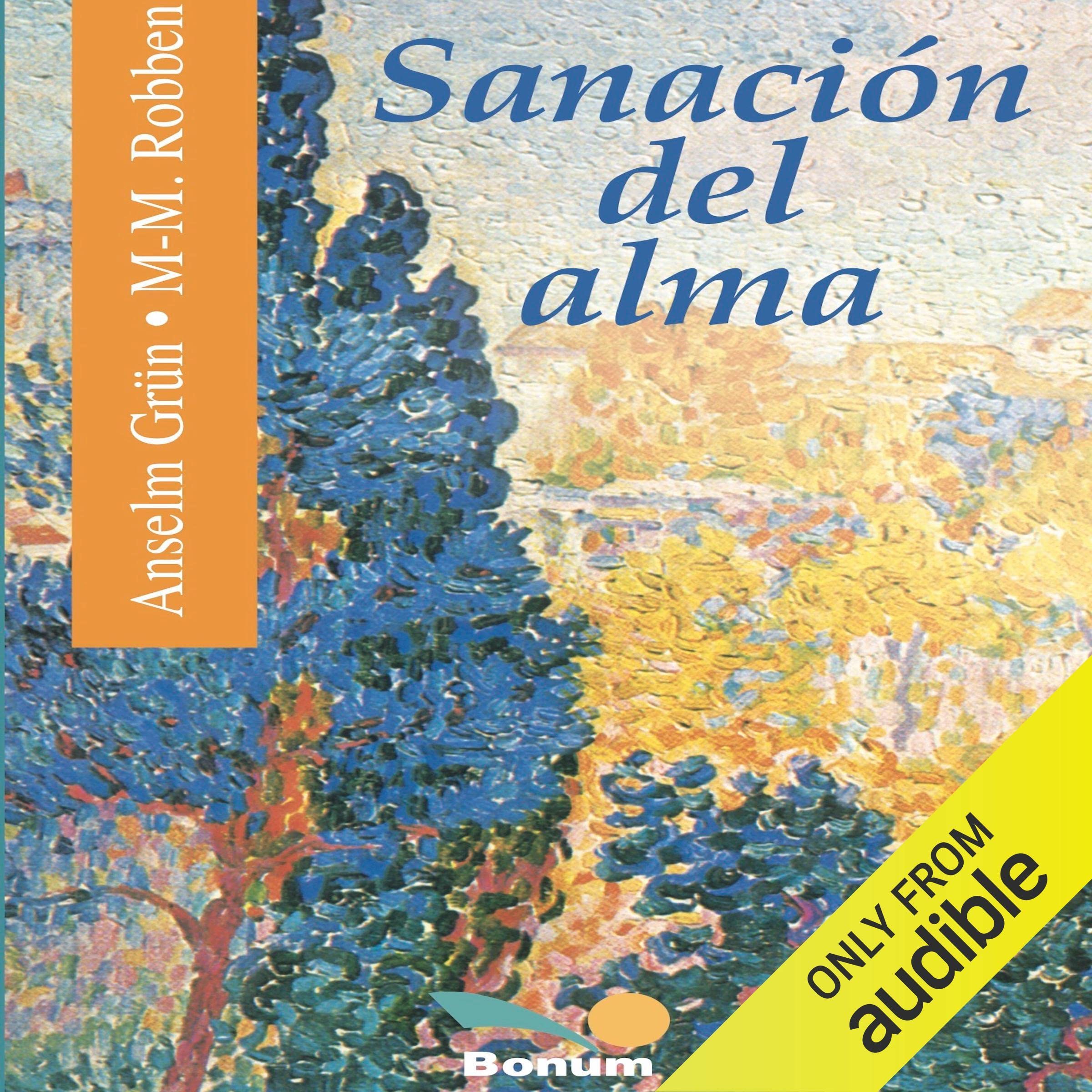 Sanacion del Alma [Healing of the Soul]